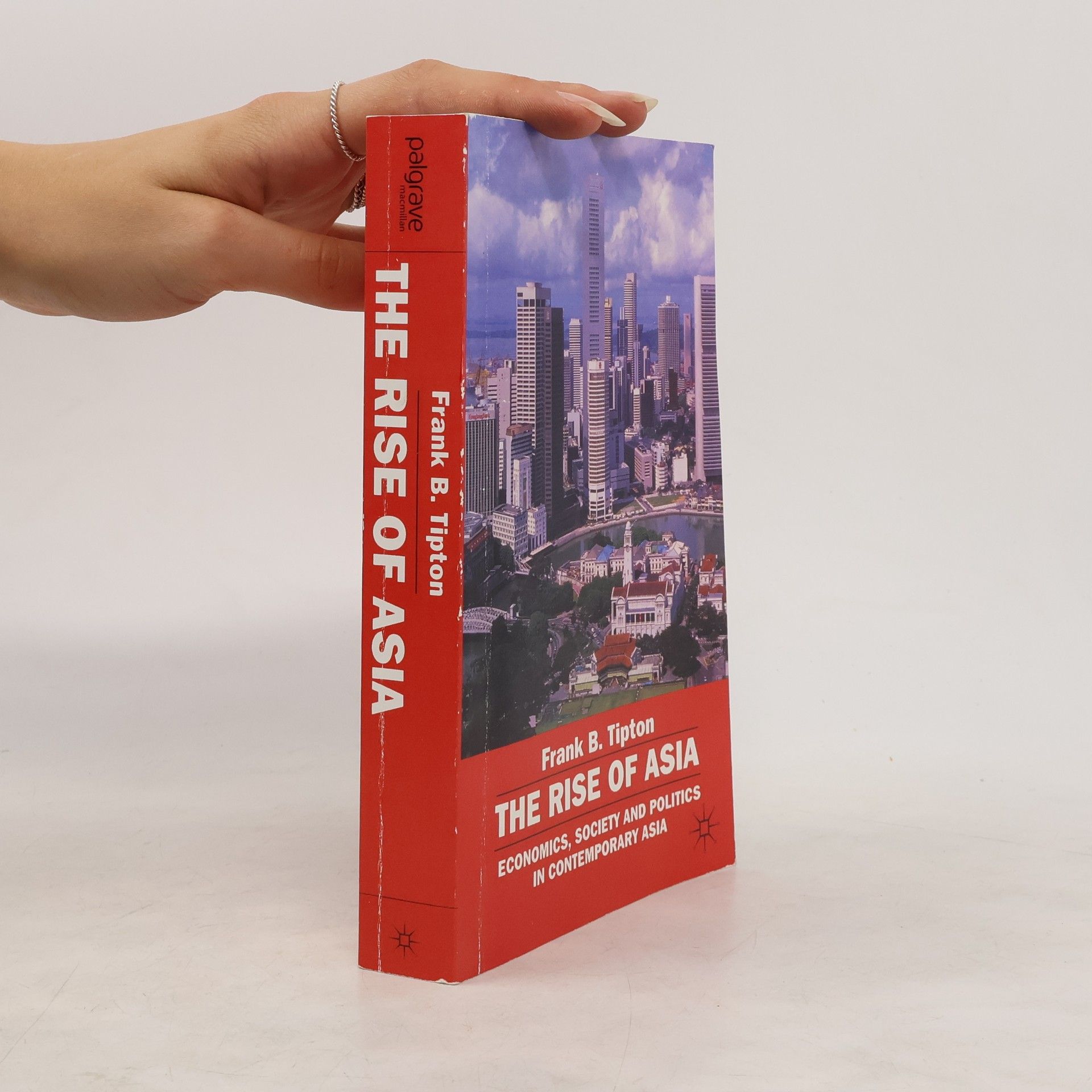 F. Tipton The Rise of Asia