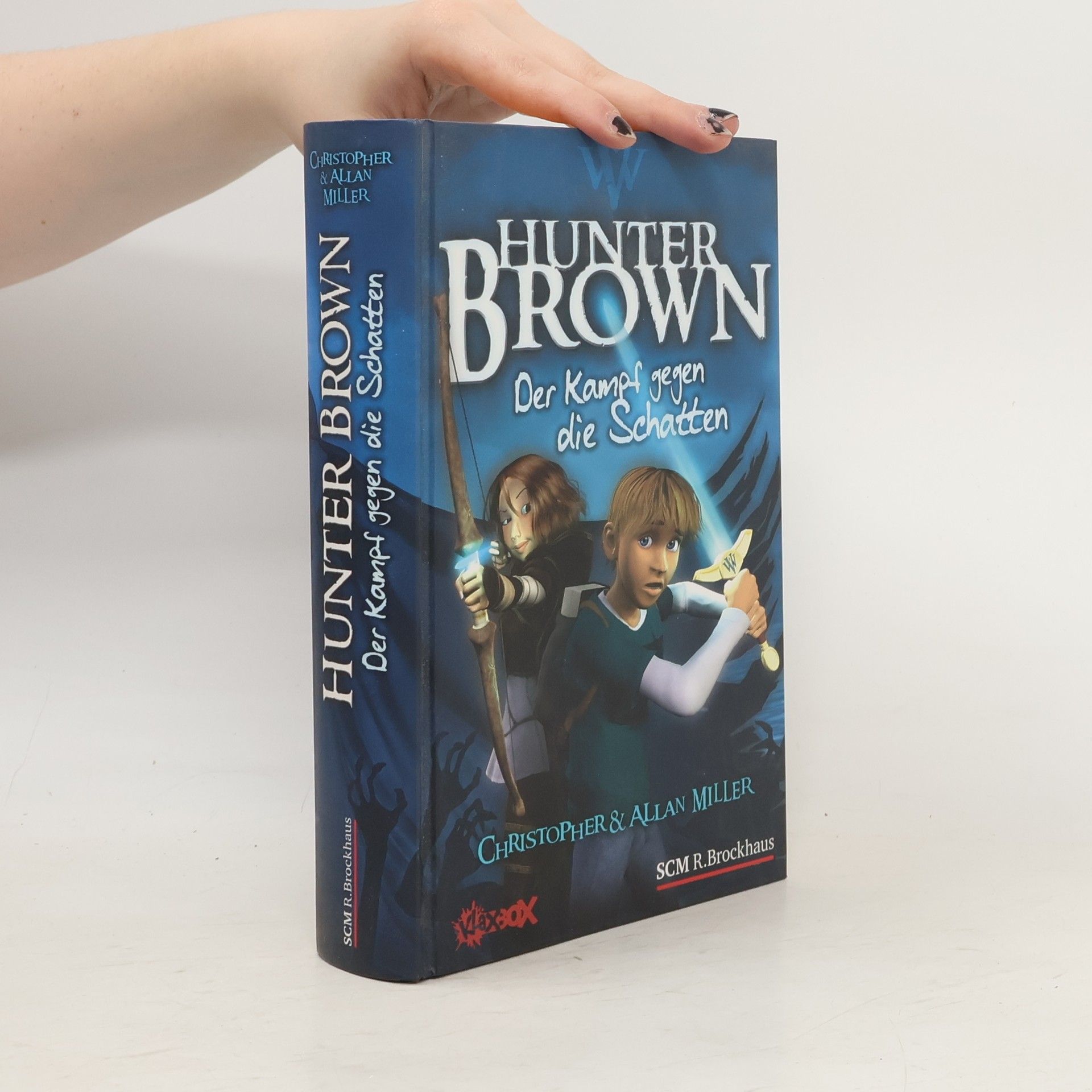 Christopher Miller Hunter Brown - Der Kampf gegen die Schatten