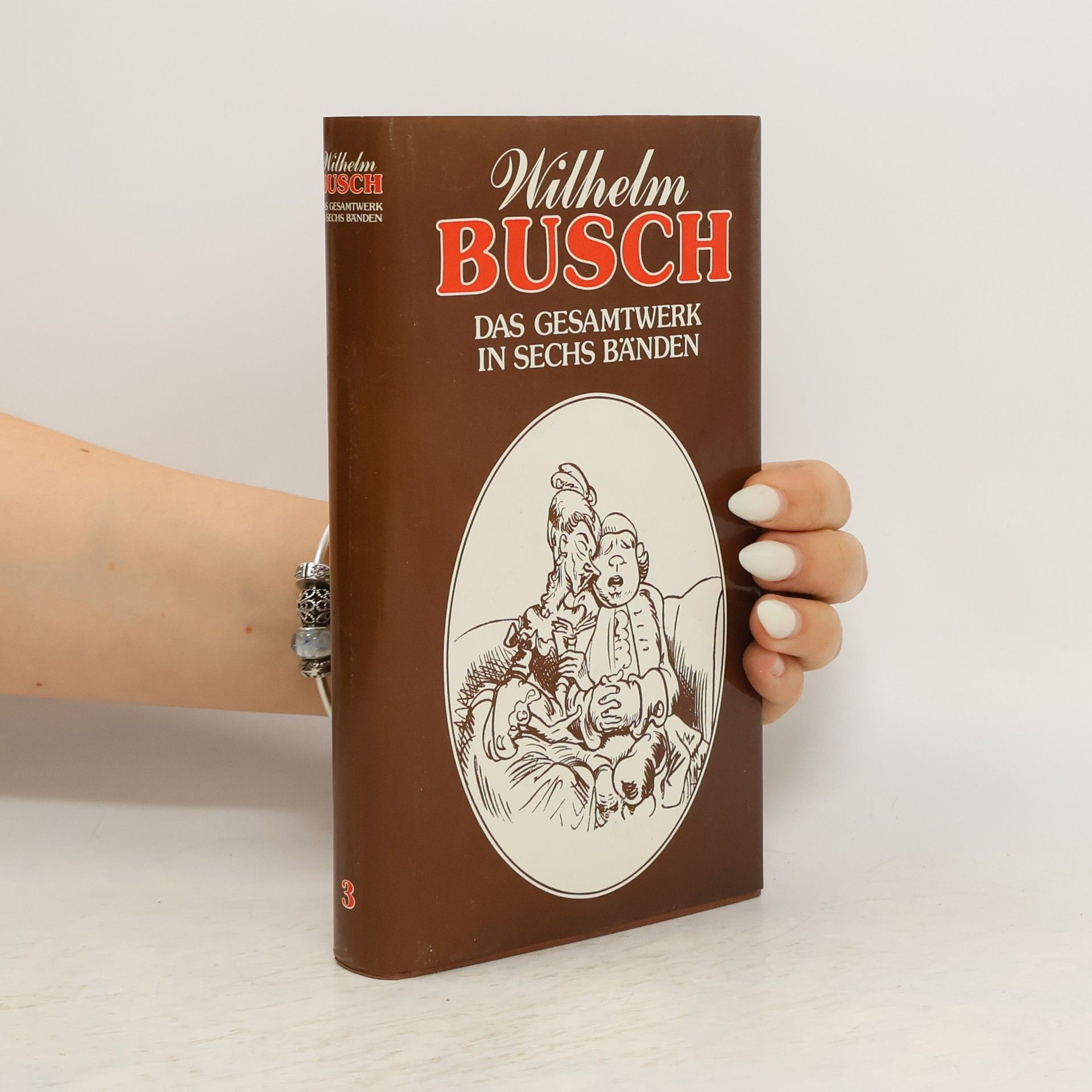Wilhelm Busch Das Gesamtwerk in sechs Bänden 3