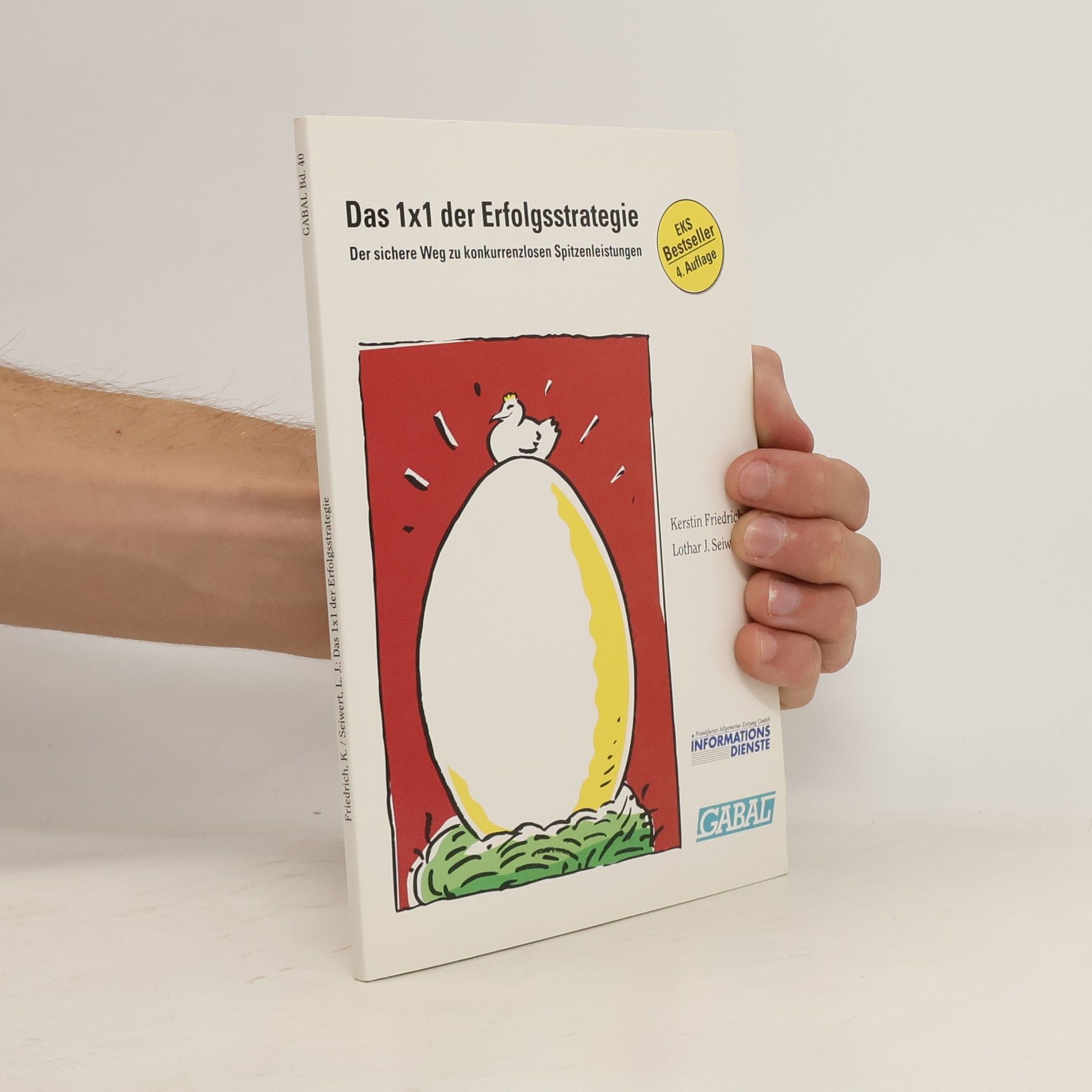 Kerstin Friedrich Das 1 x 1 der Erfolgsstrategie