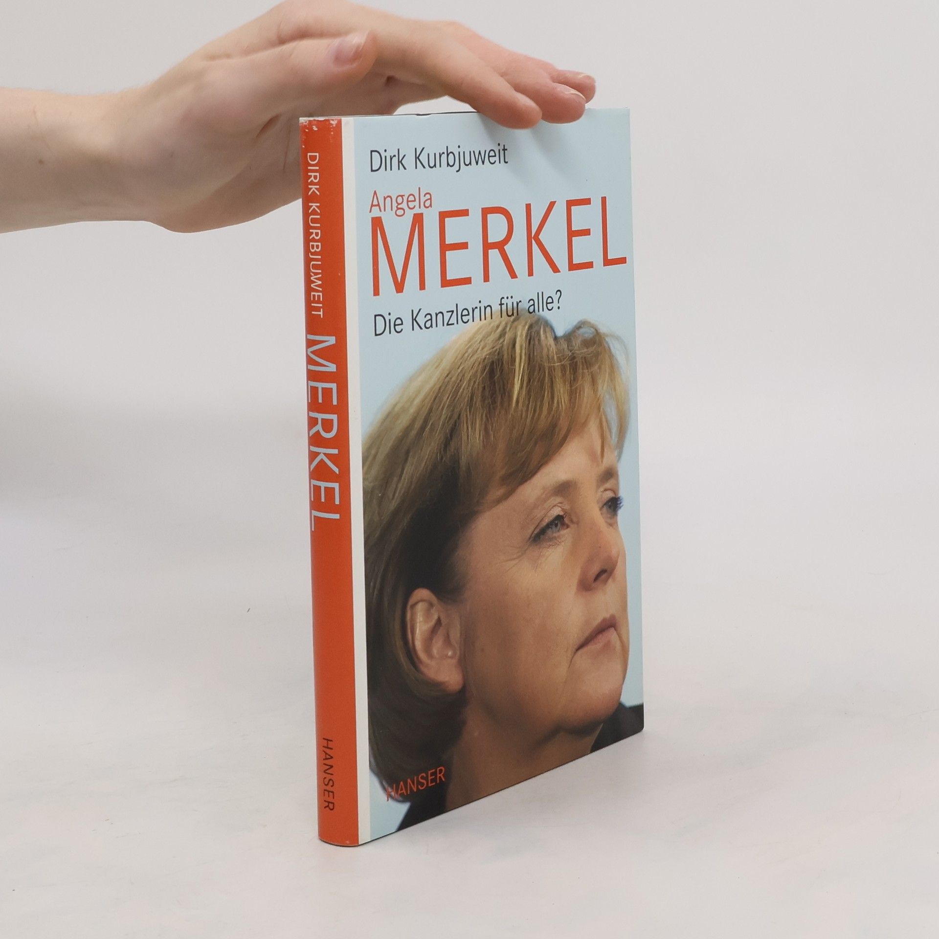 Dirk Kurbjuweit Angela Merkel