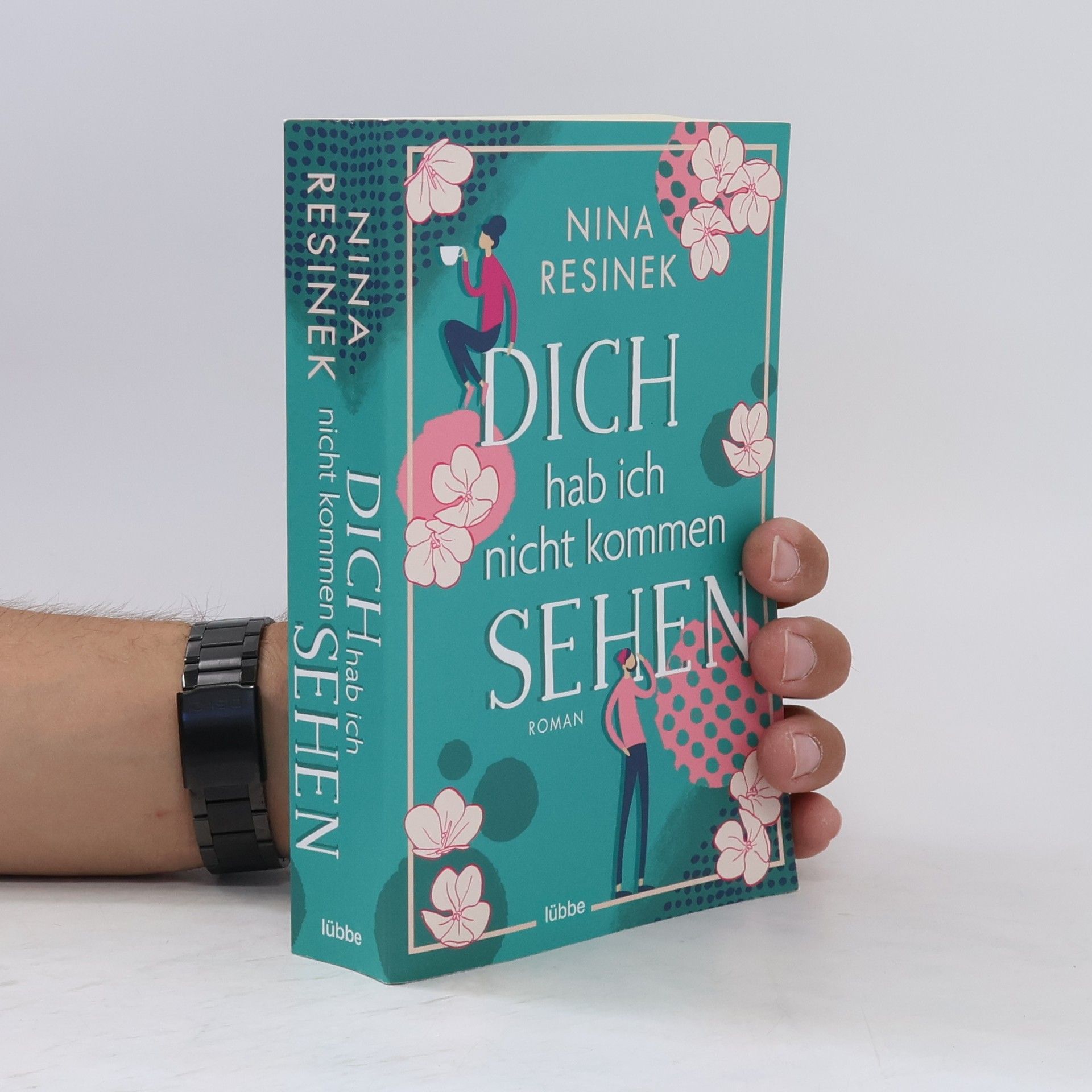 Nina Resinek Dich hab ich nicht kommen sehen