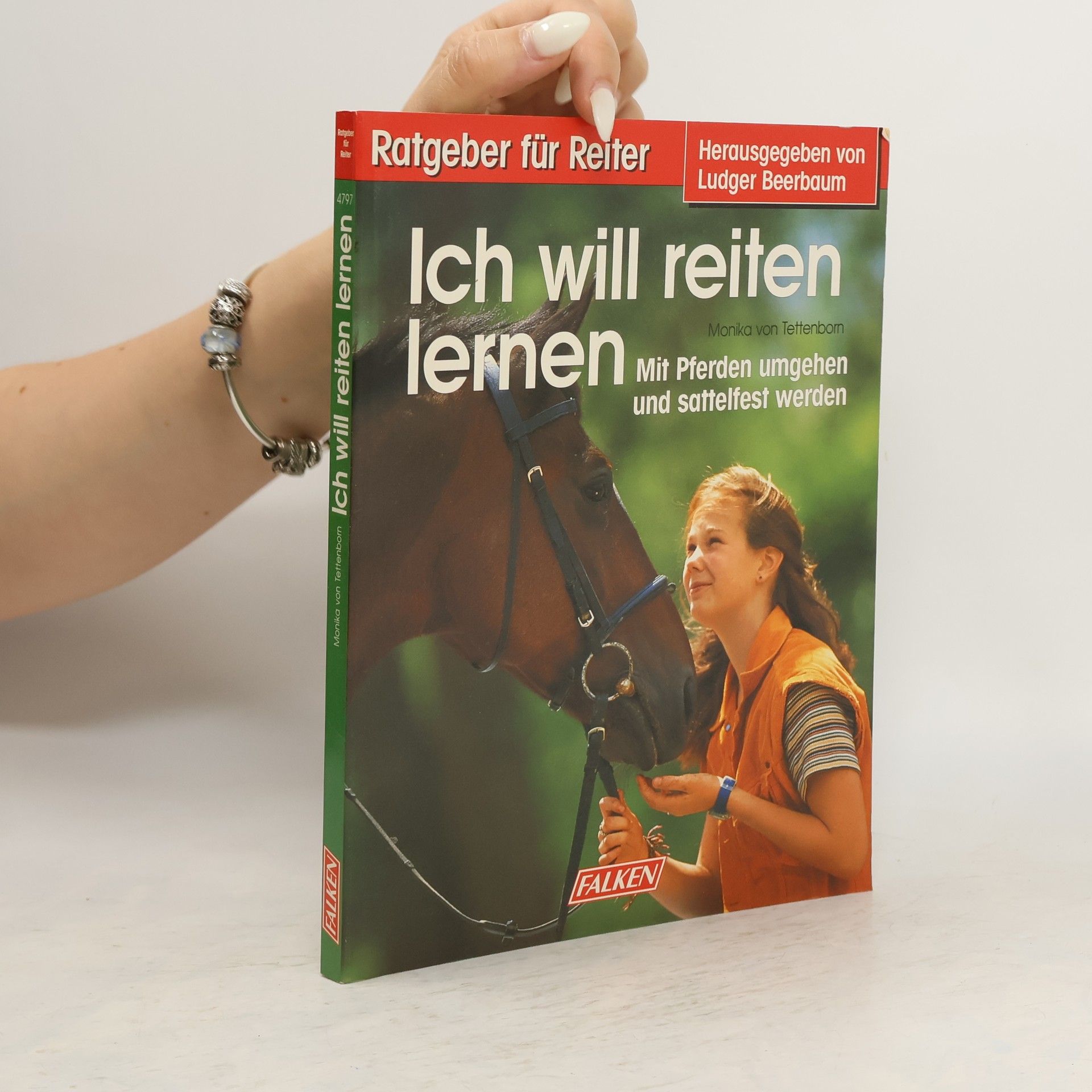 Monika von Tettenborn Ich will reiten lernen