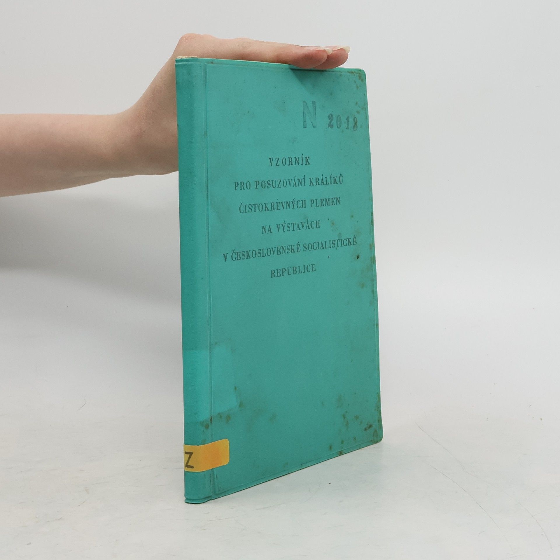 Collectif d'auteurs Vzorník pro posuzování králíků čistokrevných plemen na výstavách v Československé socialistické republice