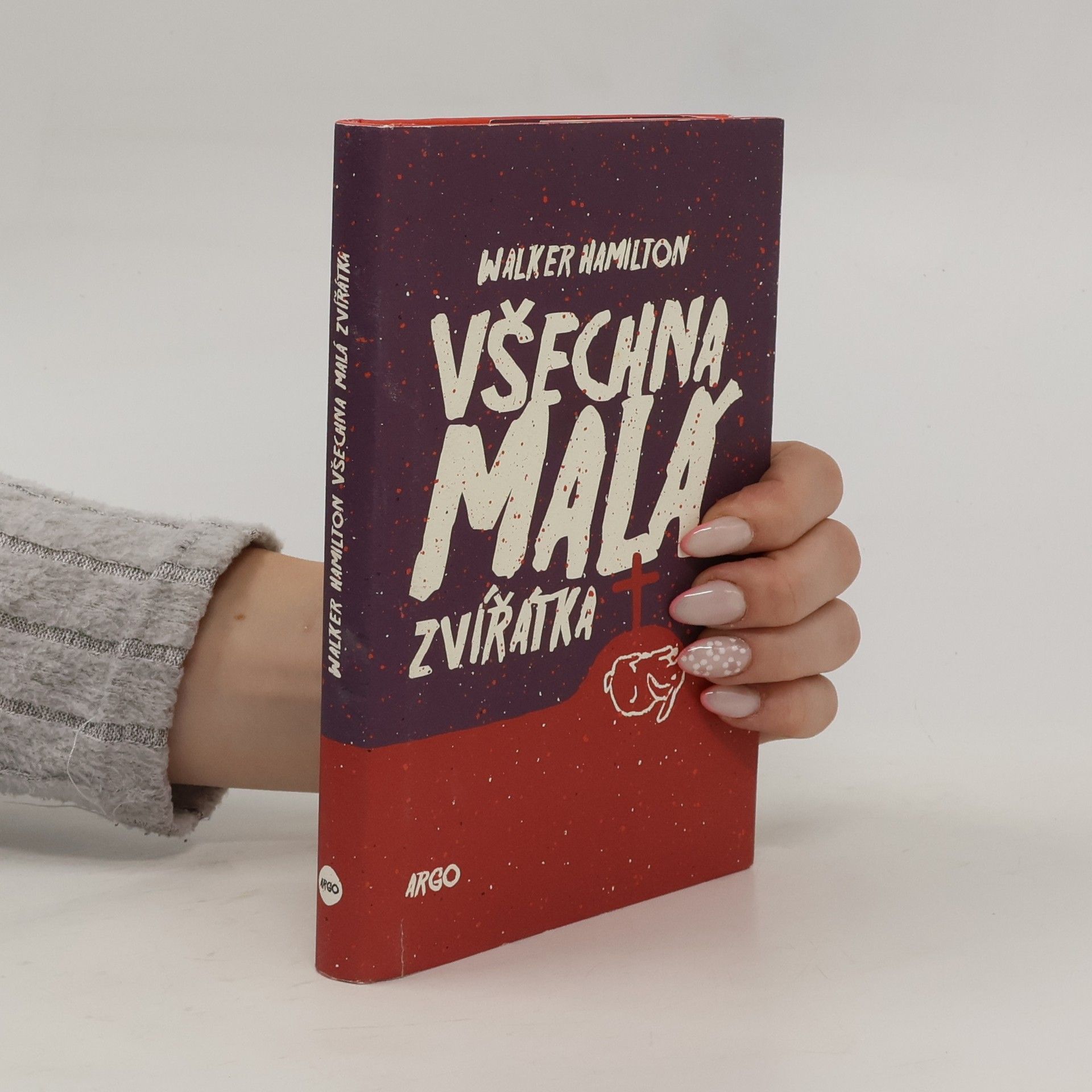 Walker Hamilton Všechna malá zvířátka