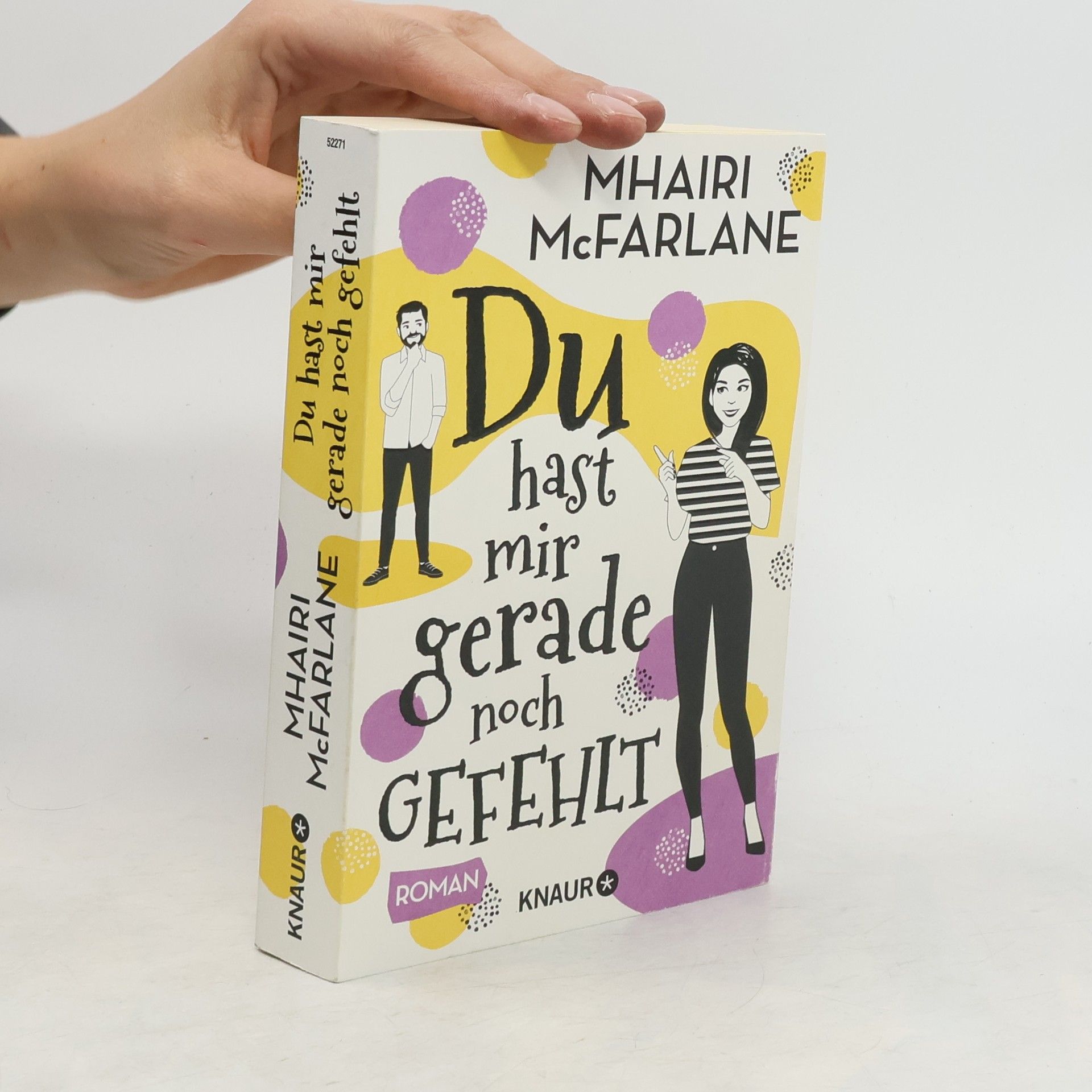 Mhairi McFarlane Du hast mir gerade noch gefehlt