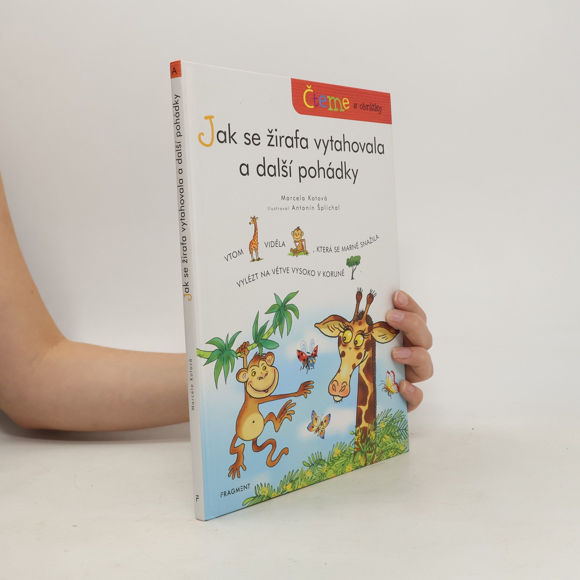 Marcela Kotová Čteme s obrázky – Jak se žirafa vytahovala a další pohádky