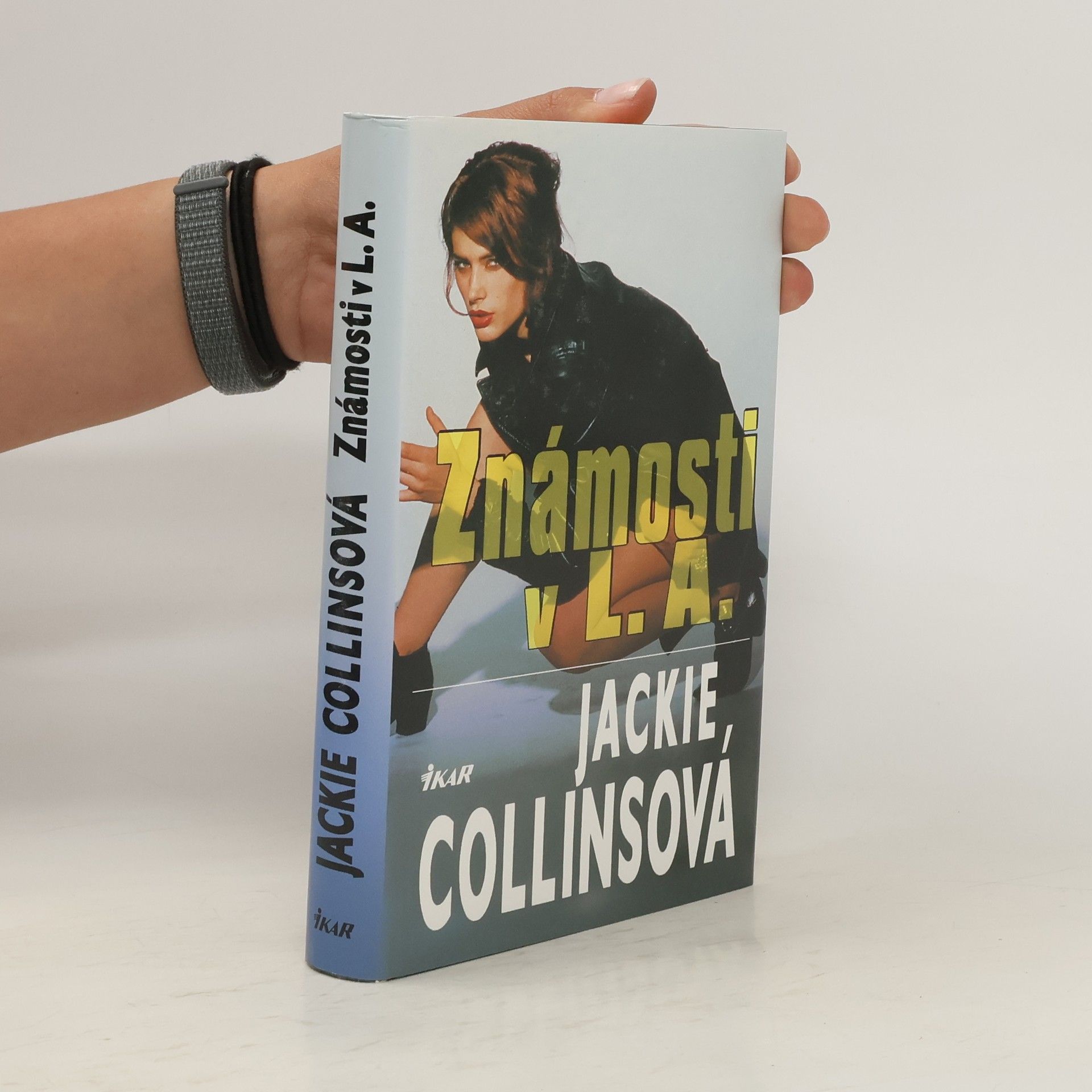 Jackie Collins Známosti v L.A.