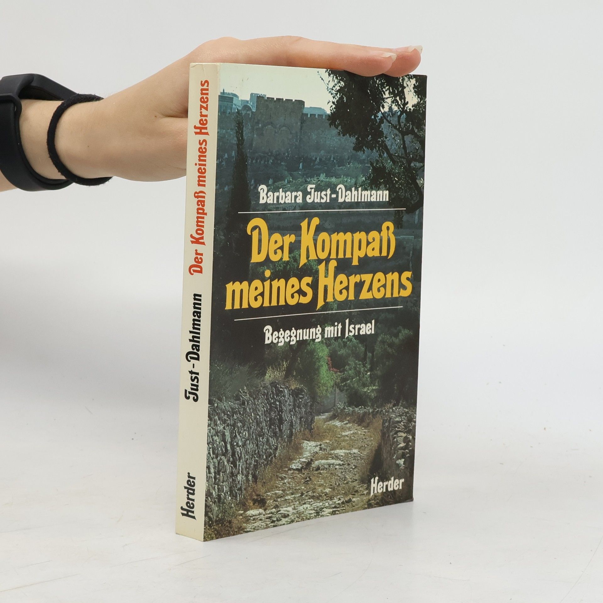 Barbara Just-Dahlmann Der Kompass meines Herzens