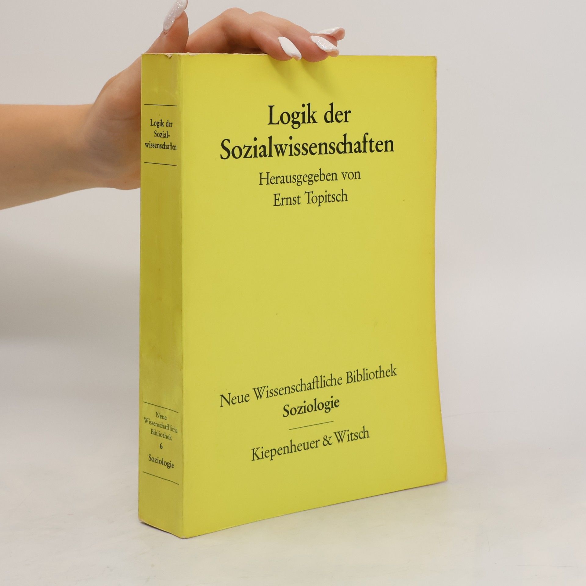 Ernst Topitsch Logik der Sozialwissenschaften 6