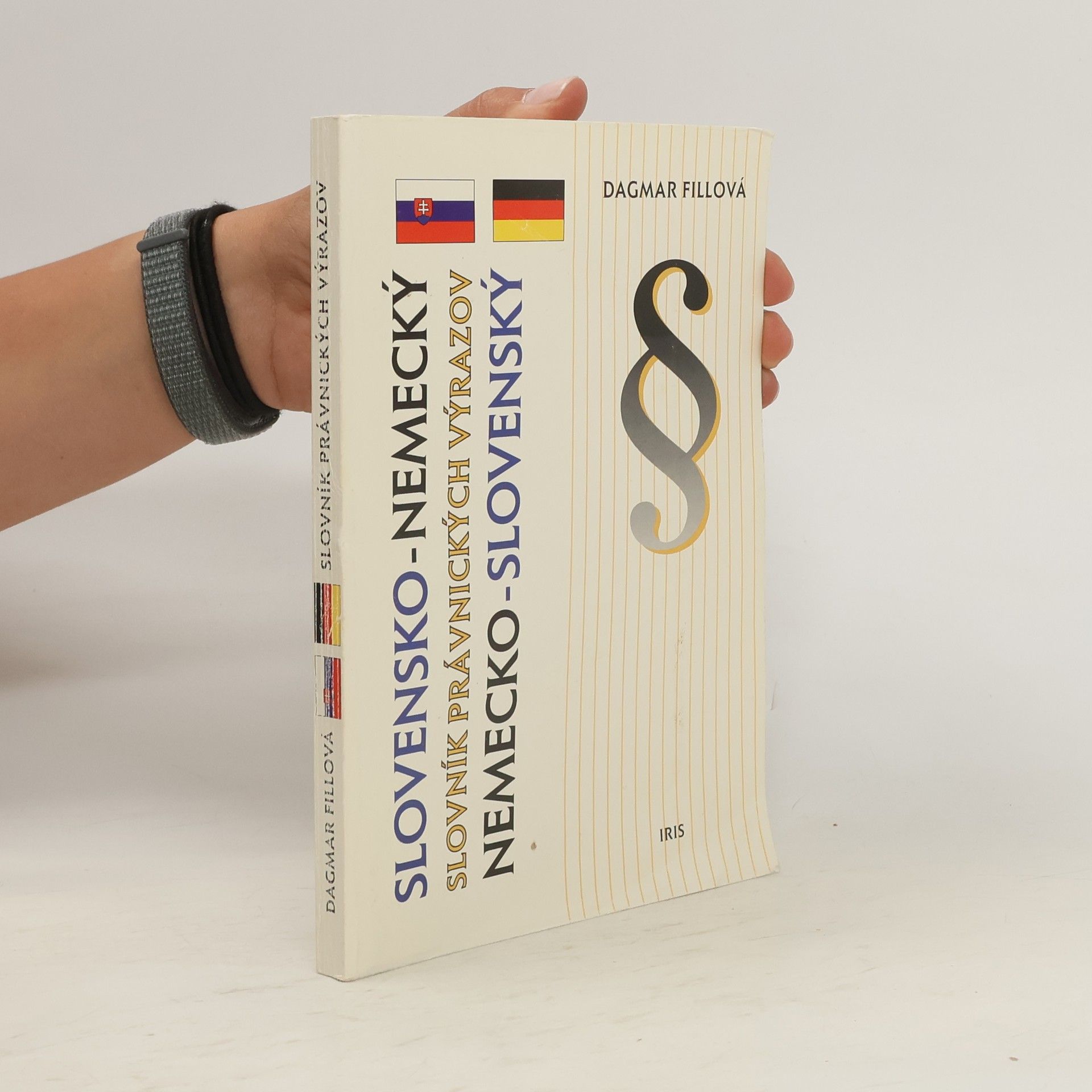 Dagmar Fillová Slovensko - nemecký a nemecko - slovenský slovník právnických výrazov