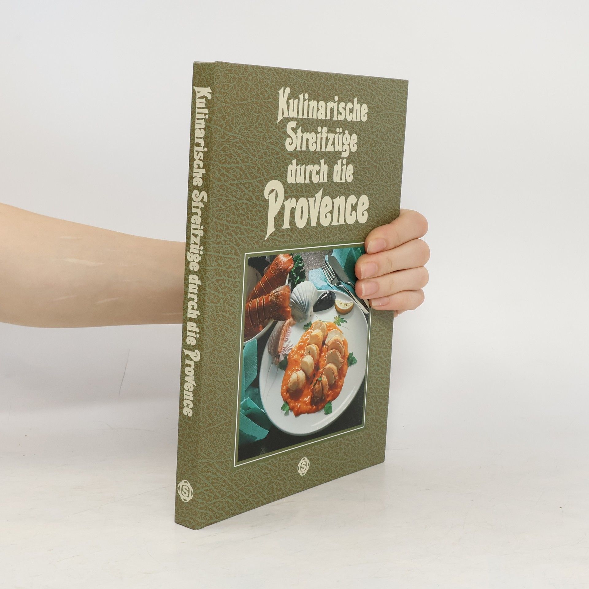 Marianne Kaltenbach Kulinarische Streifzüge durch die Provence