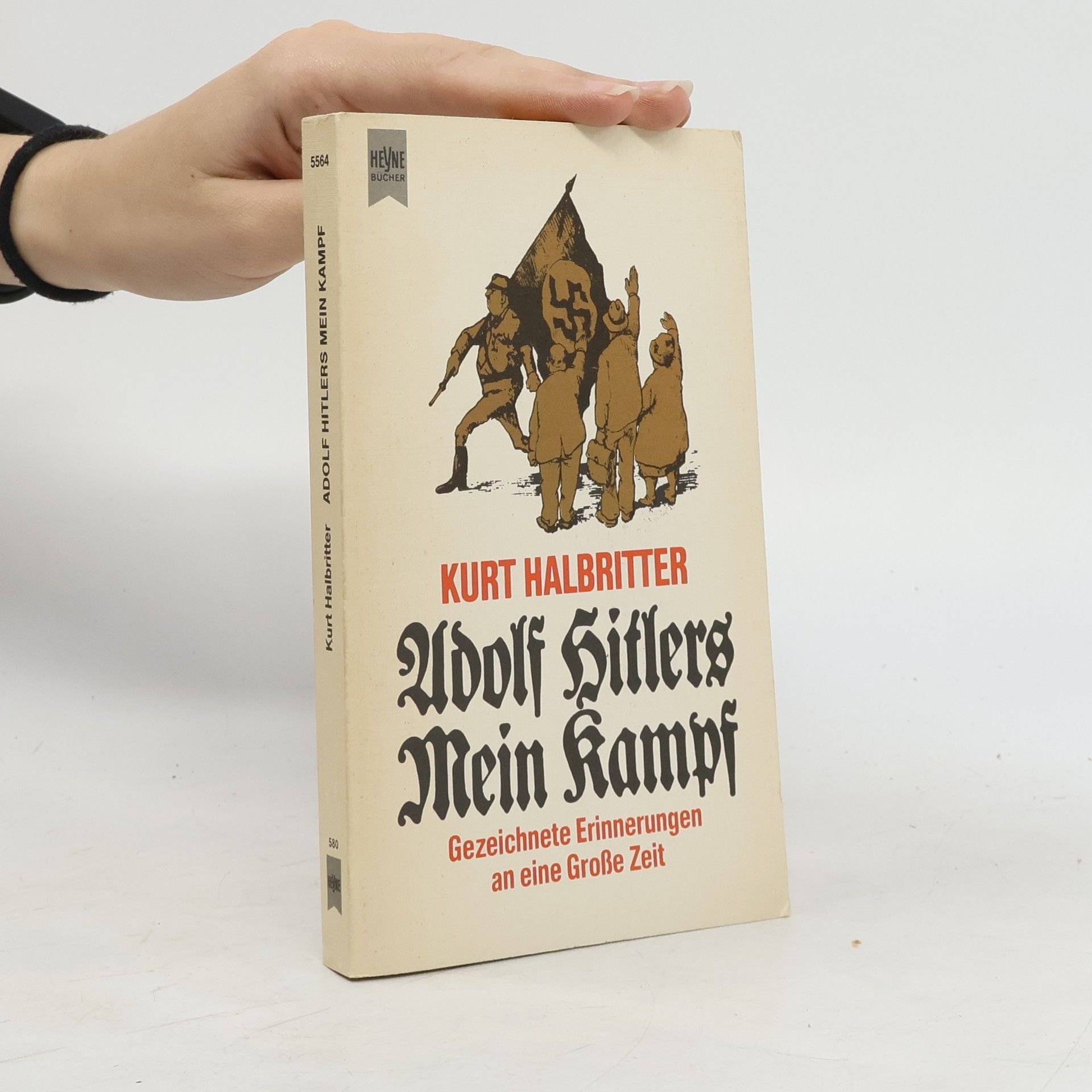 Kurt Halbritter Adolf Hitlers Mein Kampf