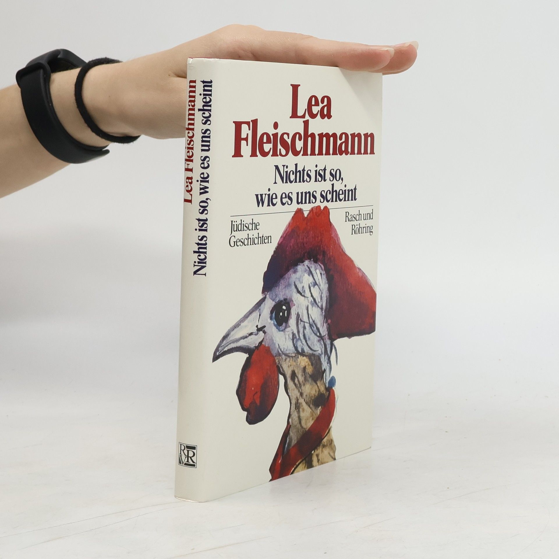 Lea Fleischmann Nichts ist so, wie es uns scheint