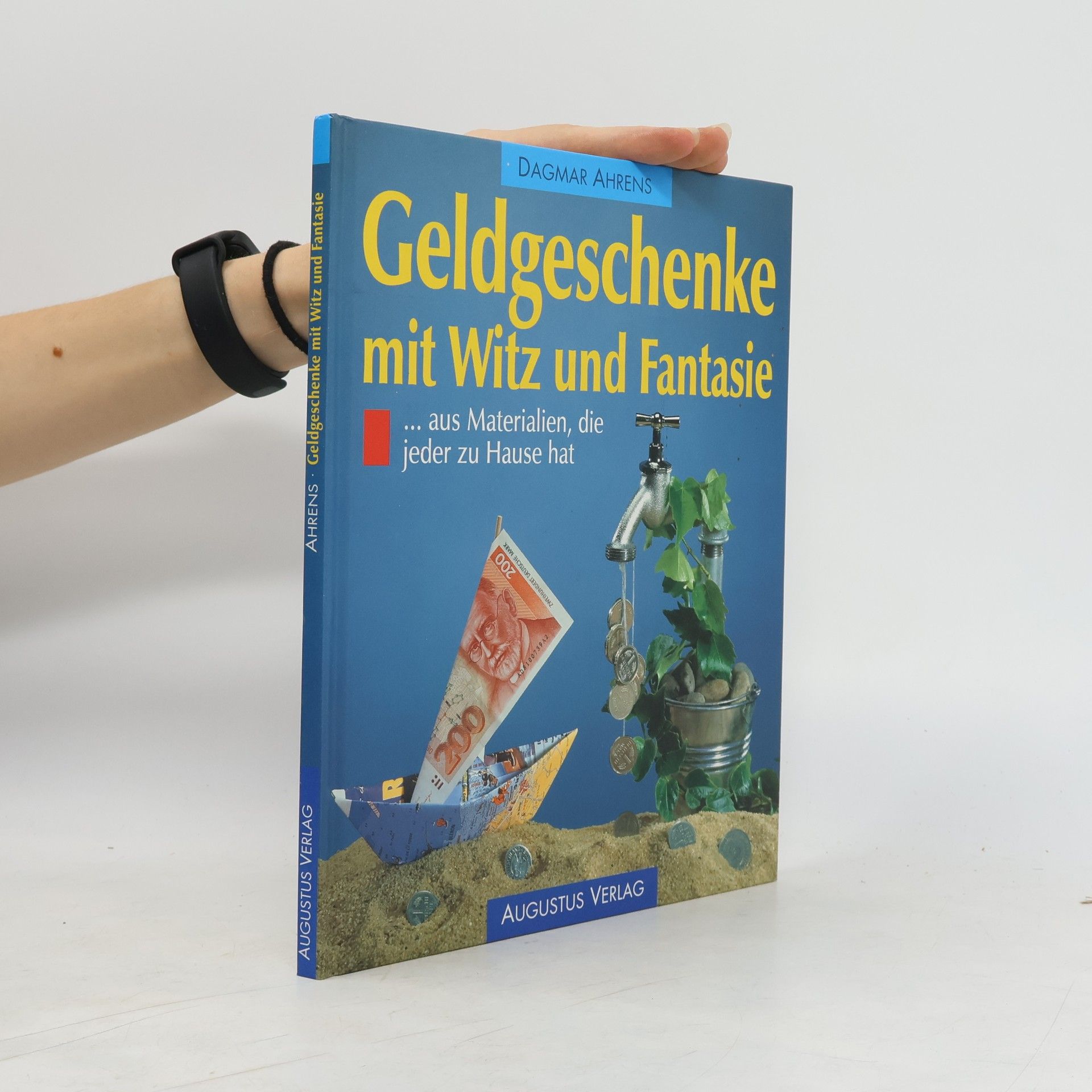 Collective Geldgeschenke mit Witz und Fantasie aus Materialien, die jeder zu Hause hat