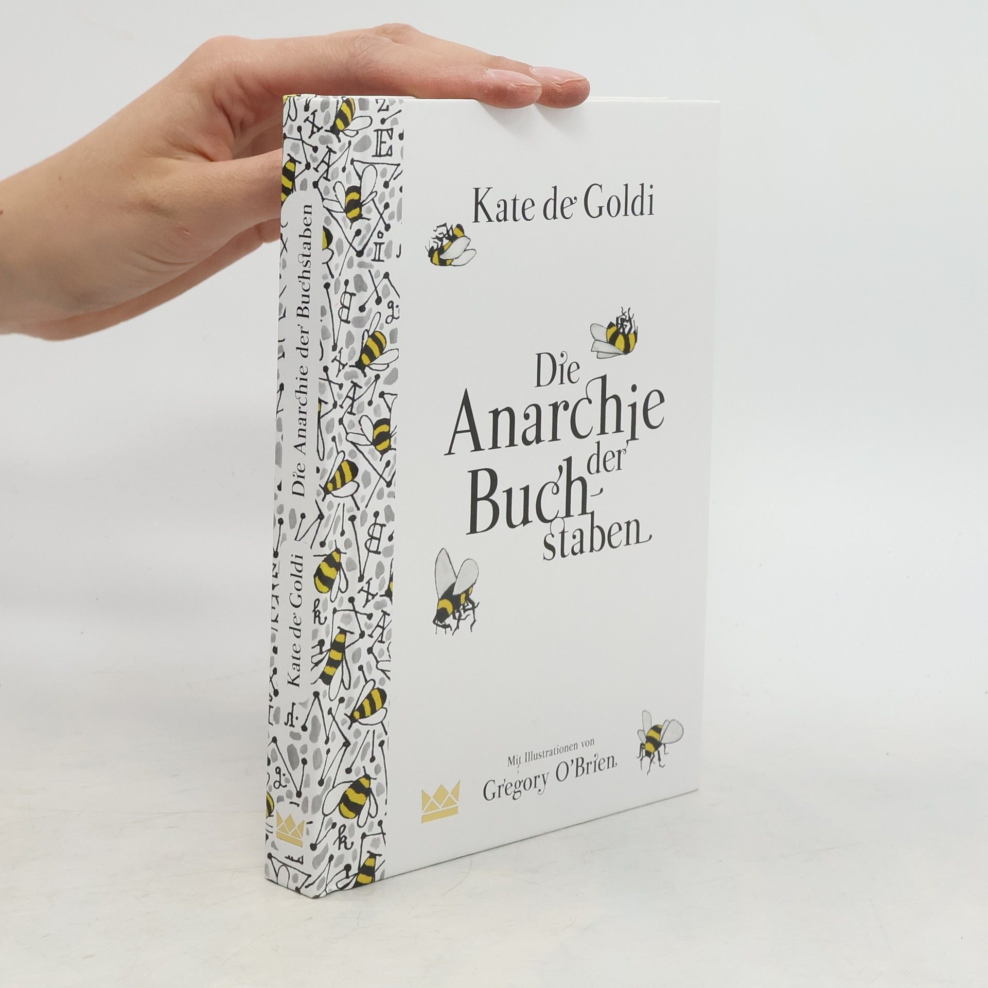 Kate De Goldi Die Anarchie der Buchstaben