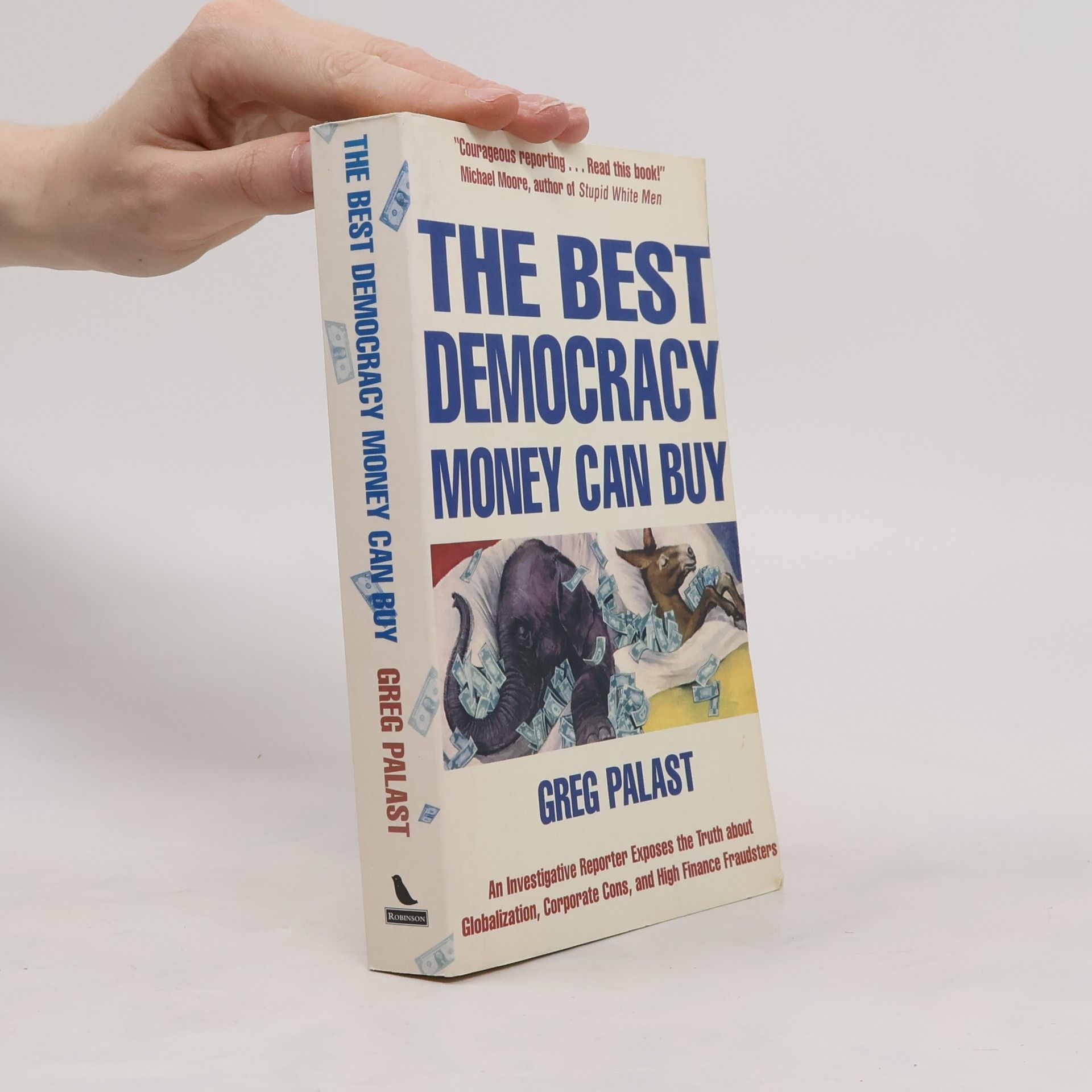 Greg Palast The Best Democracy Money Can Buy