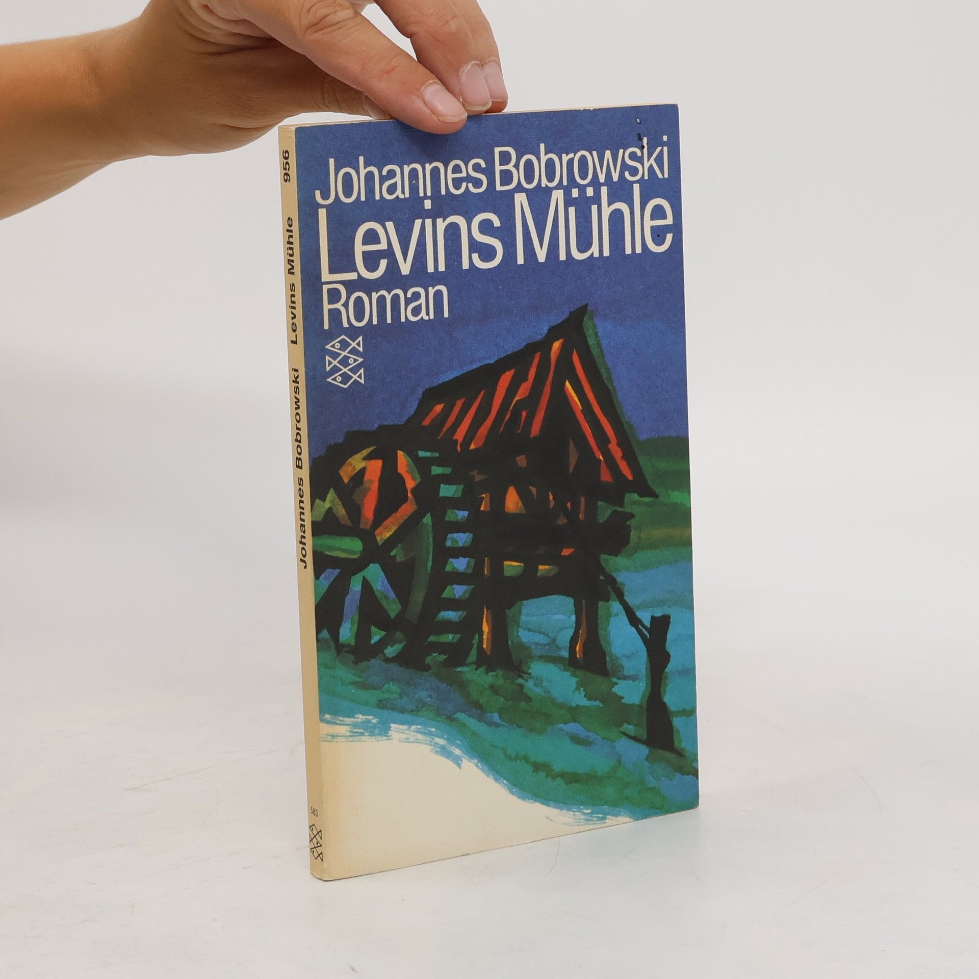 Johannes Bobrowski Levins Mühle