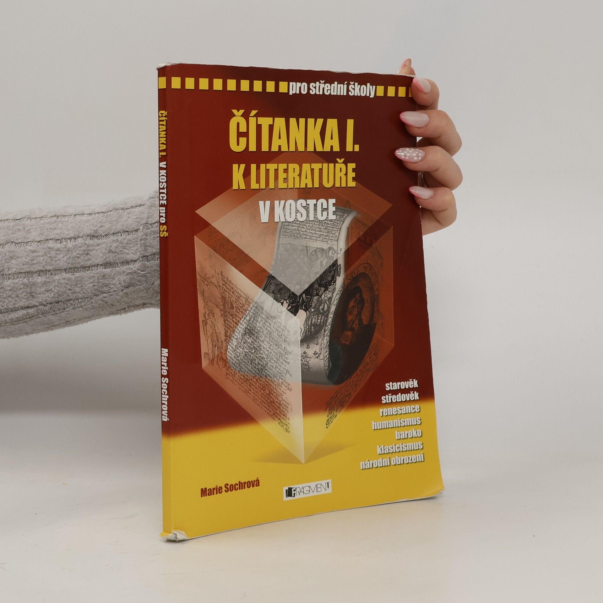 Marie Sochrová Čítanka I. k Literatuře v kostce