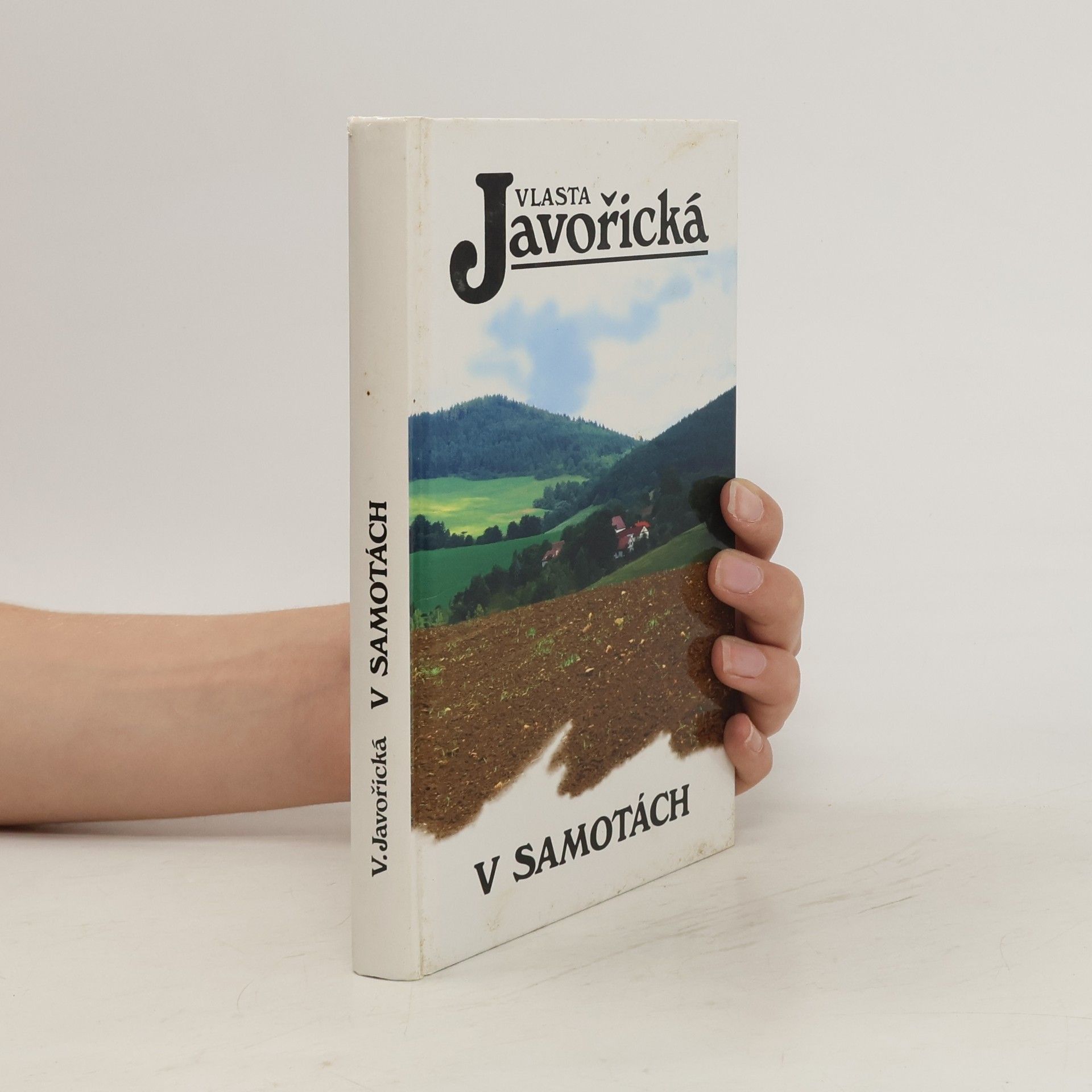 Vlasta Javořická V Samotách