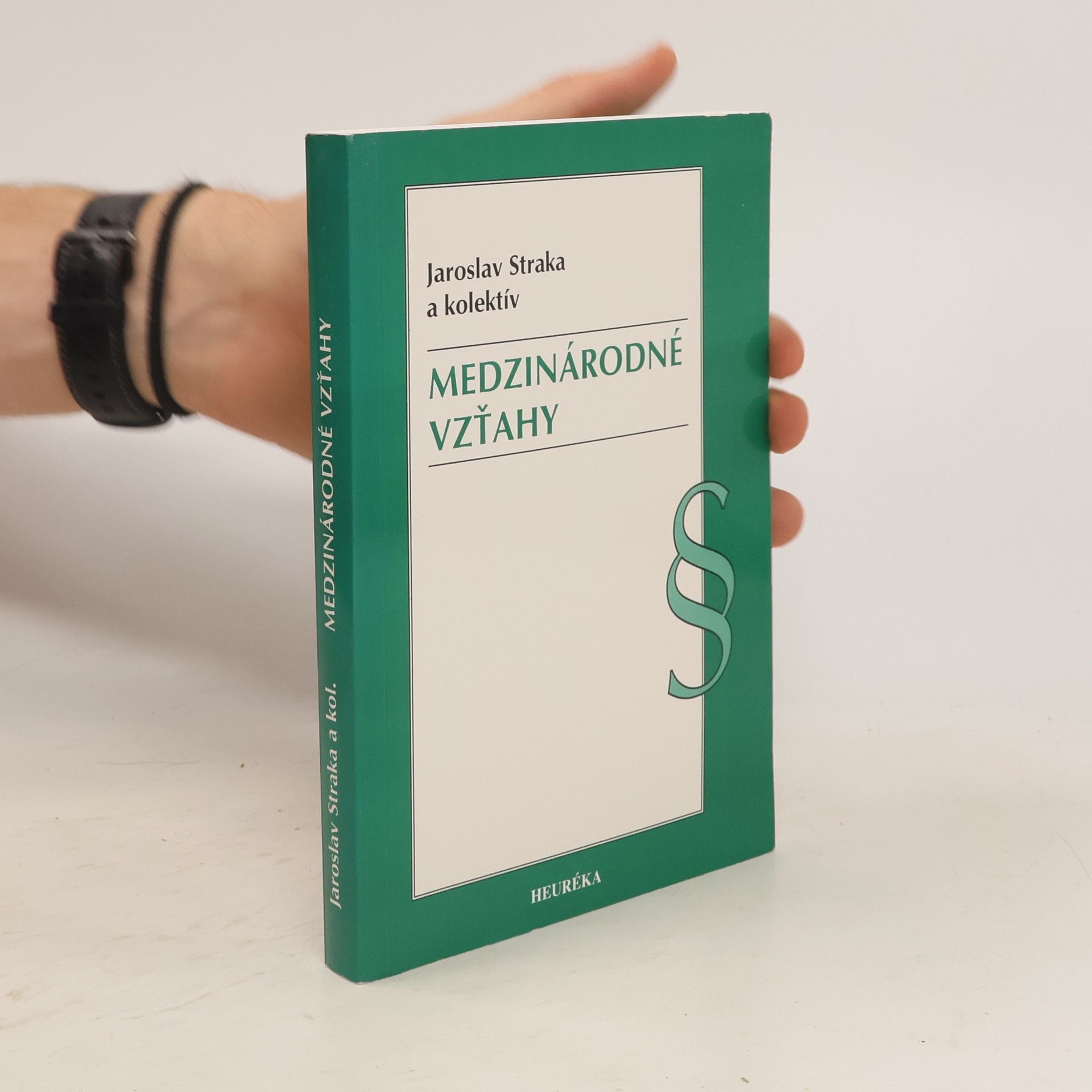Jaroslav Straka Medzinárodné vzťahy