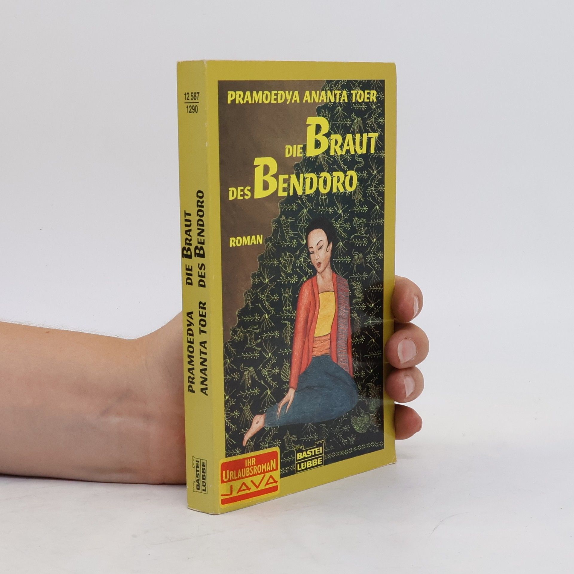 Pramoedya Ananta Toer Die Braut des Bendoro