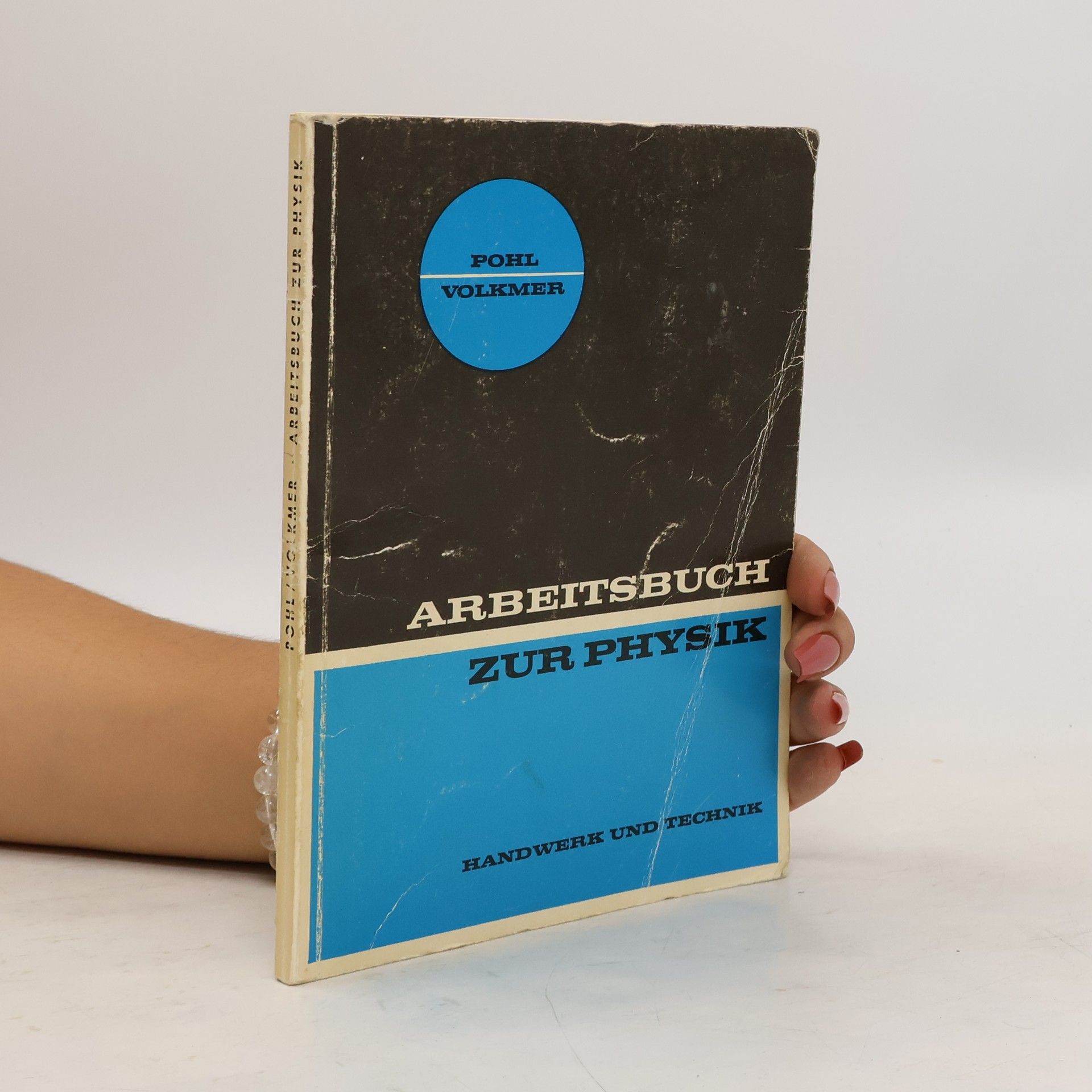 Collectif d'auteurs Arbeitsbuch zur Physik