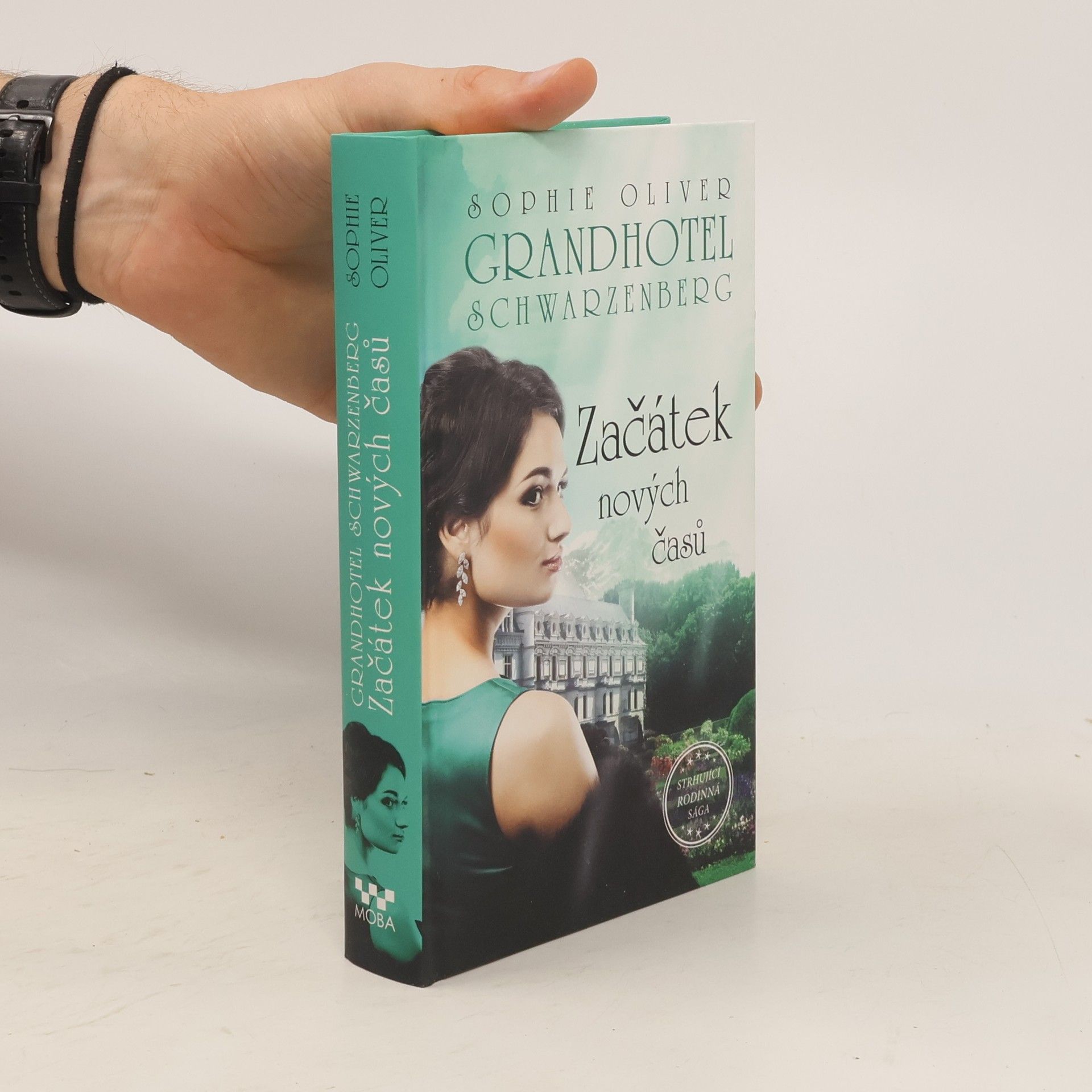 Sophie Oliver Grandhotel Schwarzenberg: Začátek nových časů