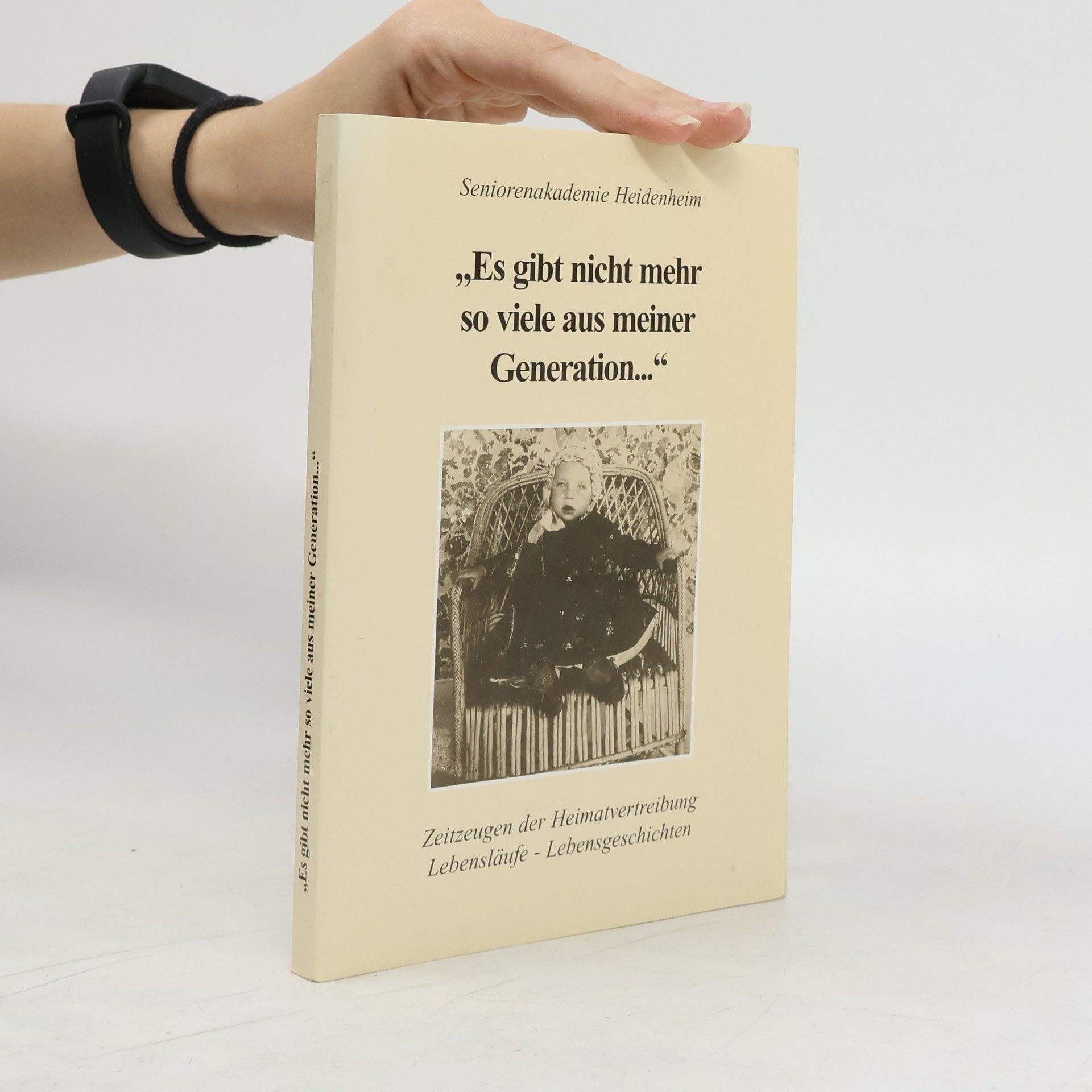 Collectif d'auteurs "Es gibt nicht mehr viele aus meiner Generation ..."