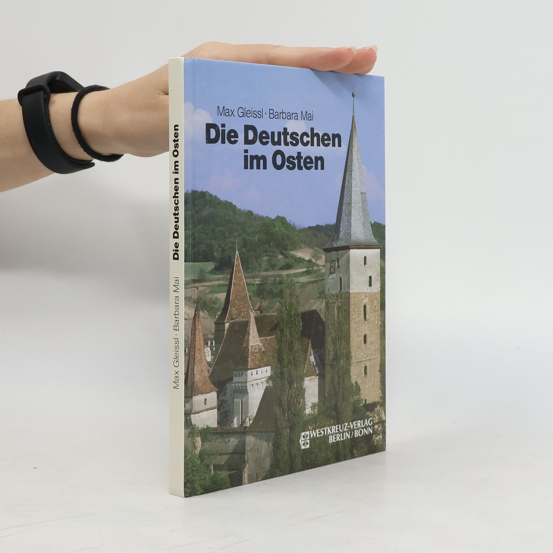 Max Gleissl Die Deutschen im Osten