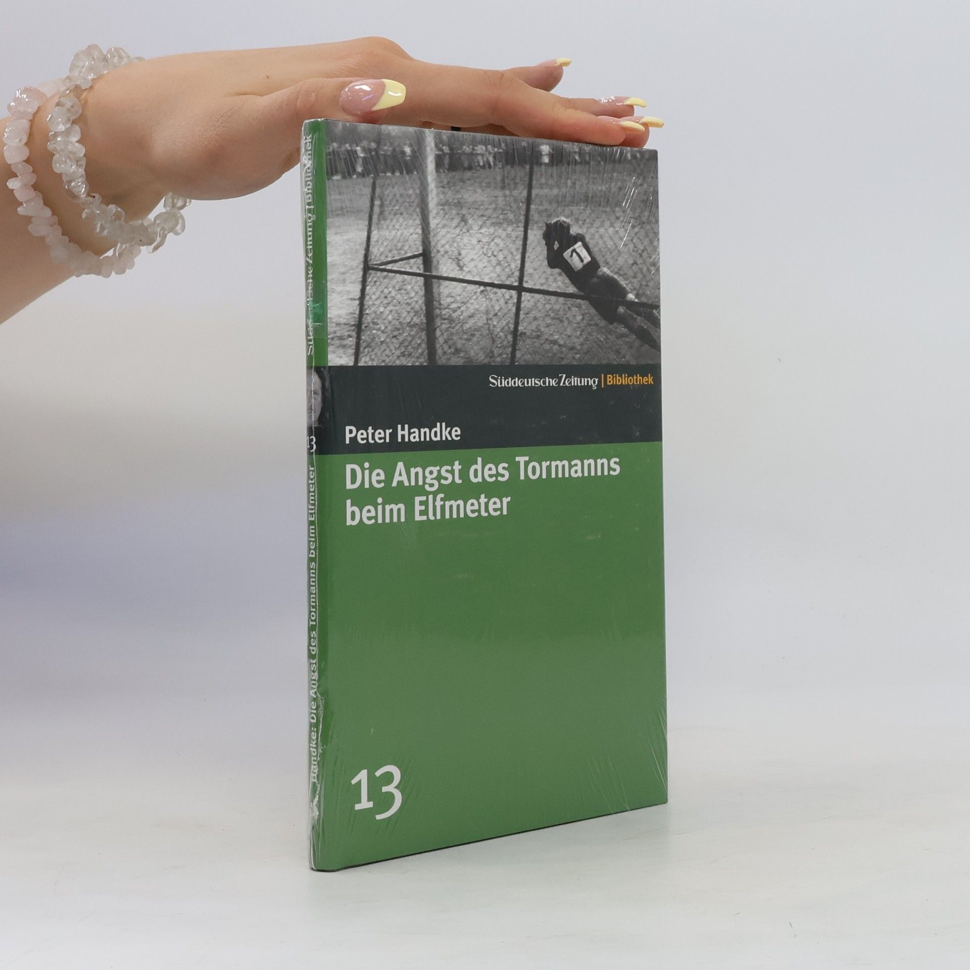 Peter Handke Die Angst des Tormanns beim Elfmeter