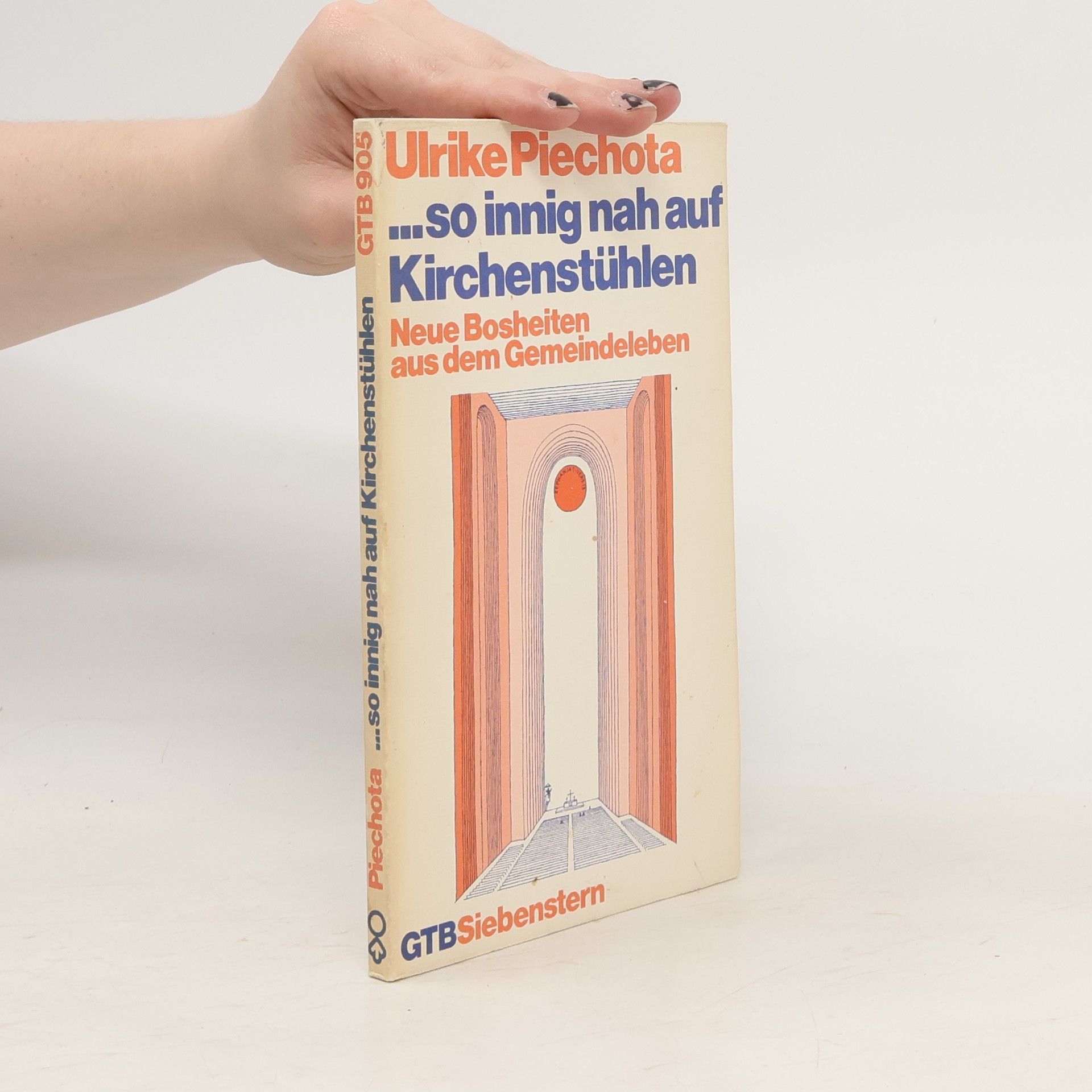 Ulrike Piechota So innig nah auf Kirchenstühlen