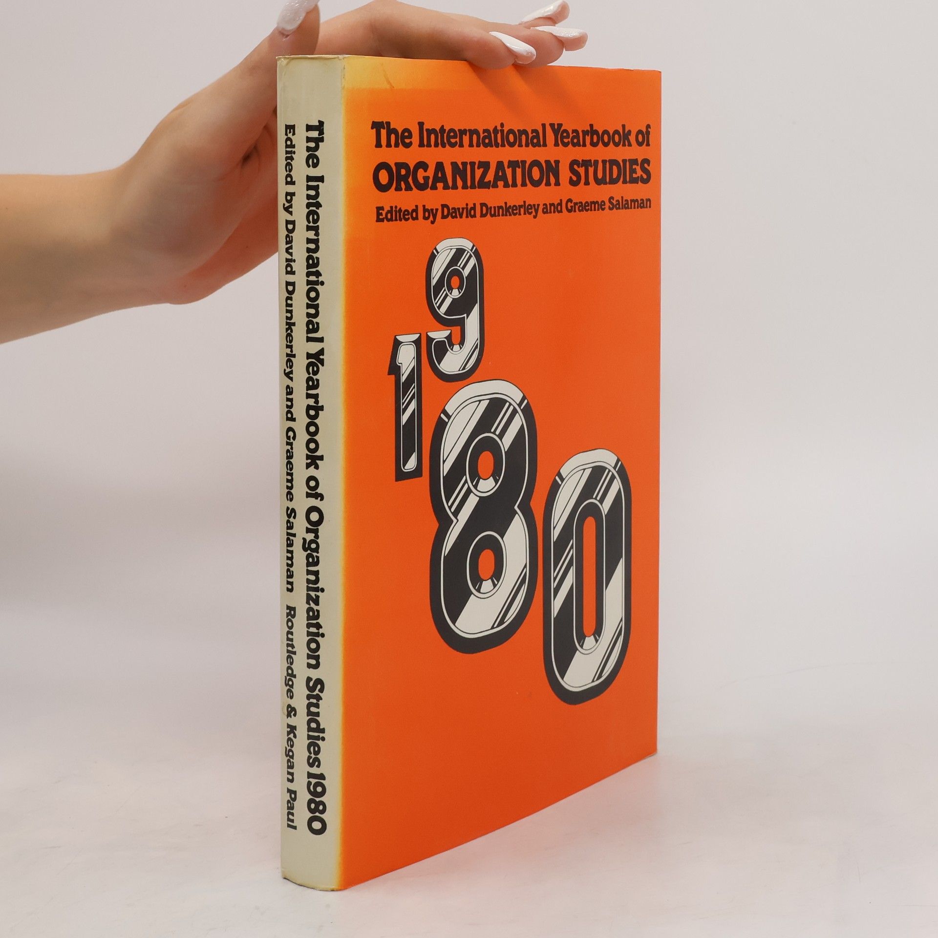 Autorenkollektiv The International Yearbook of Organization Studies