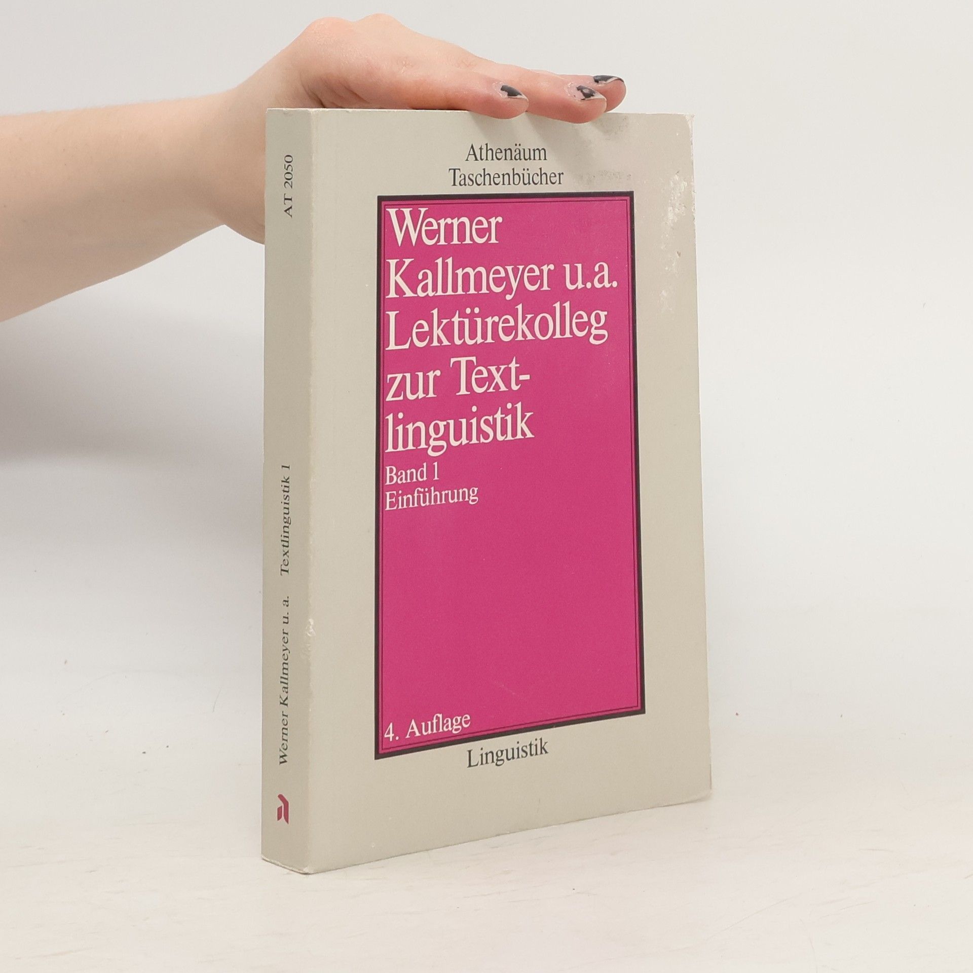 Werner Kallmeyer Lektürekolleg zur Textlinguistik Band 1. Einführung
