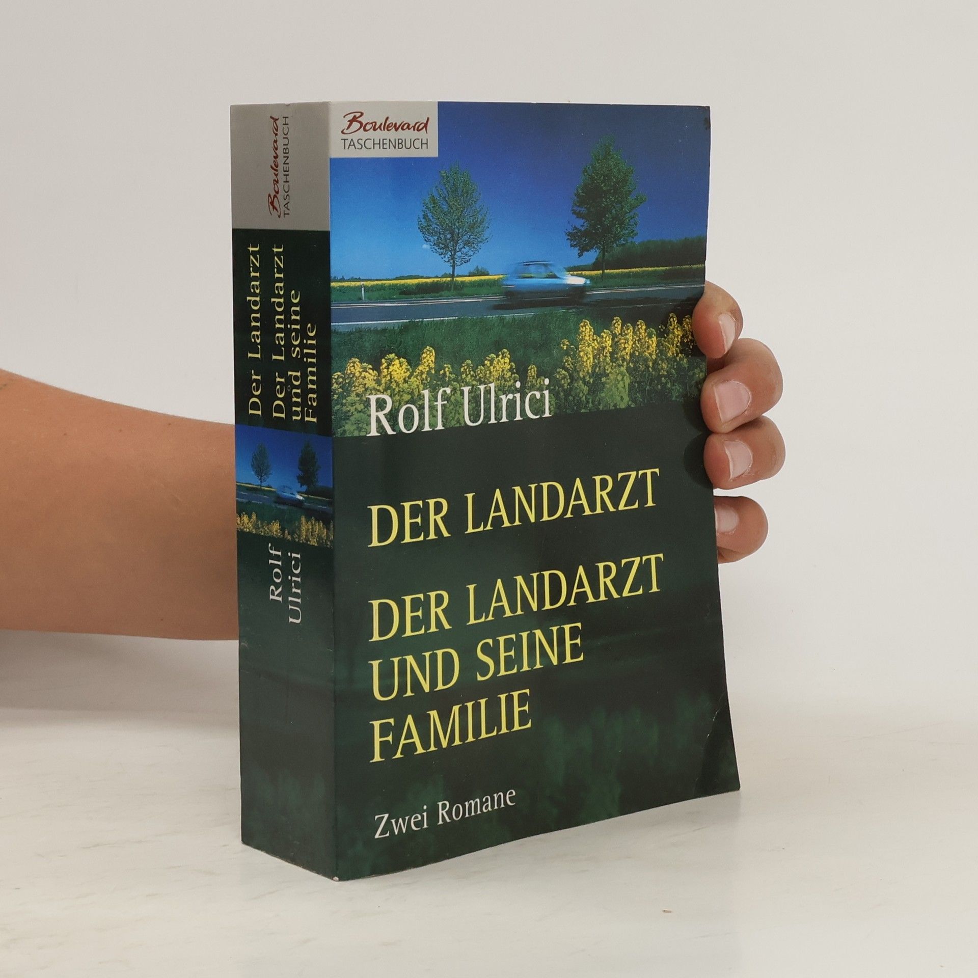 Rolf Ulrici Der Landarzt. Der Landarzt und seine Familie.