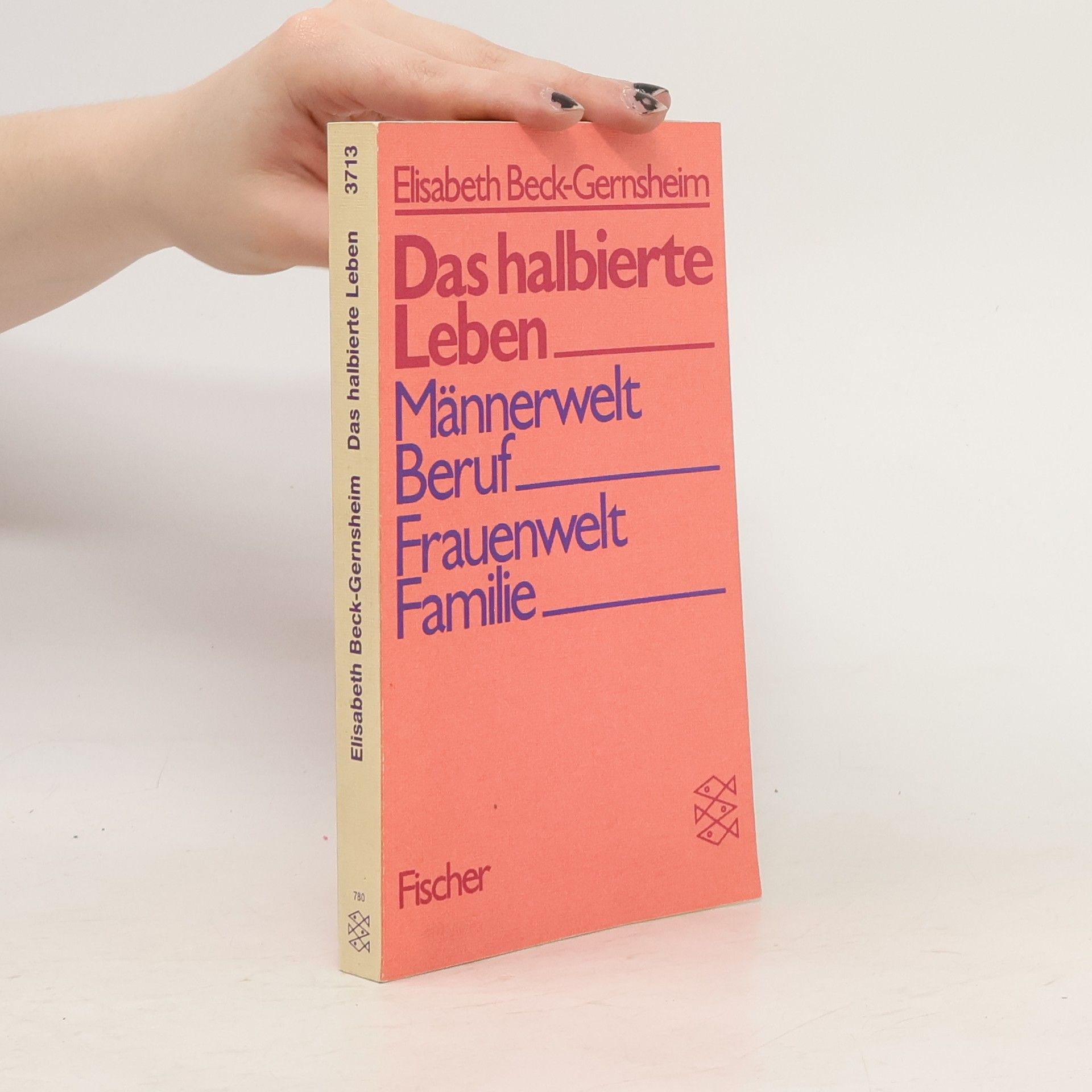 Elizabeth Beck-Gernsheim Das halbierte Leben