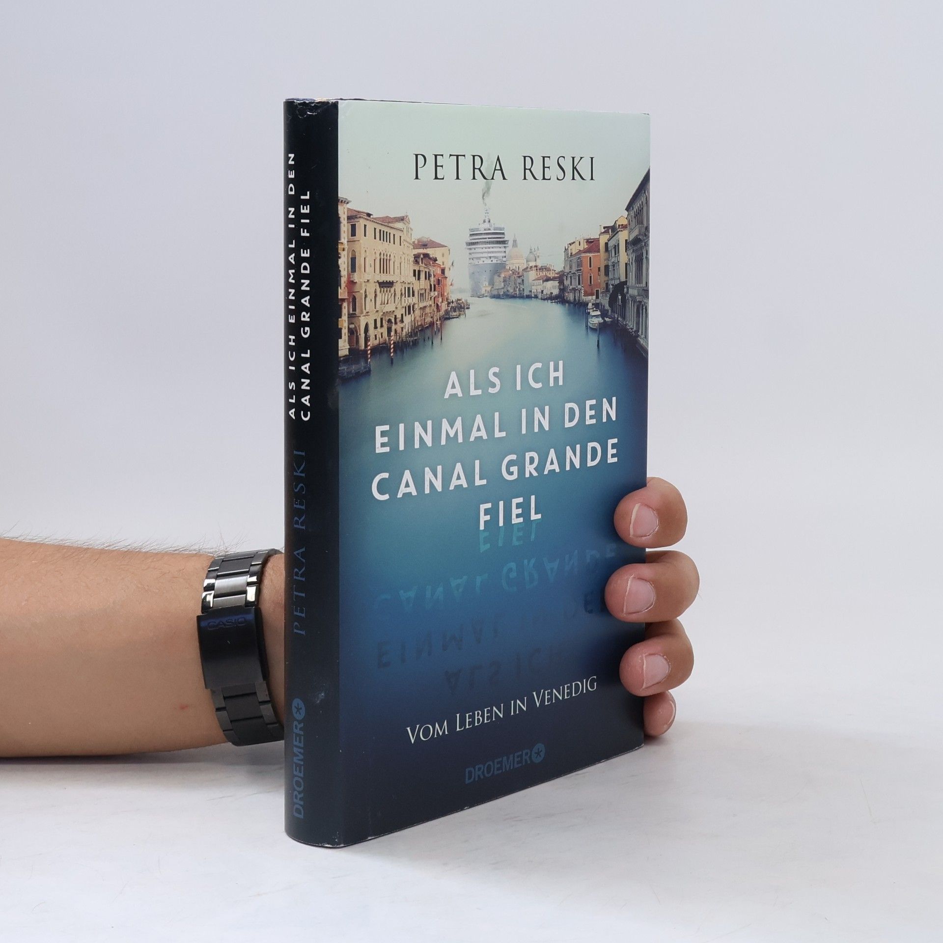 Petra Reski Als ich einmal in den Canal Grande fiel
