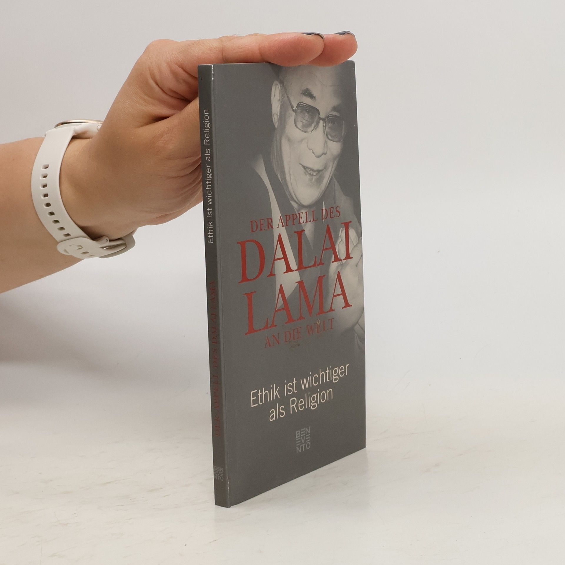 Franz Alt Der Appell des Dalai Lama an die Welt. Ethik ist wichtiger als Religion