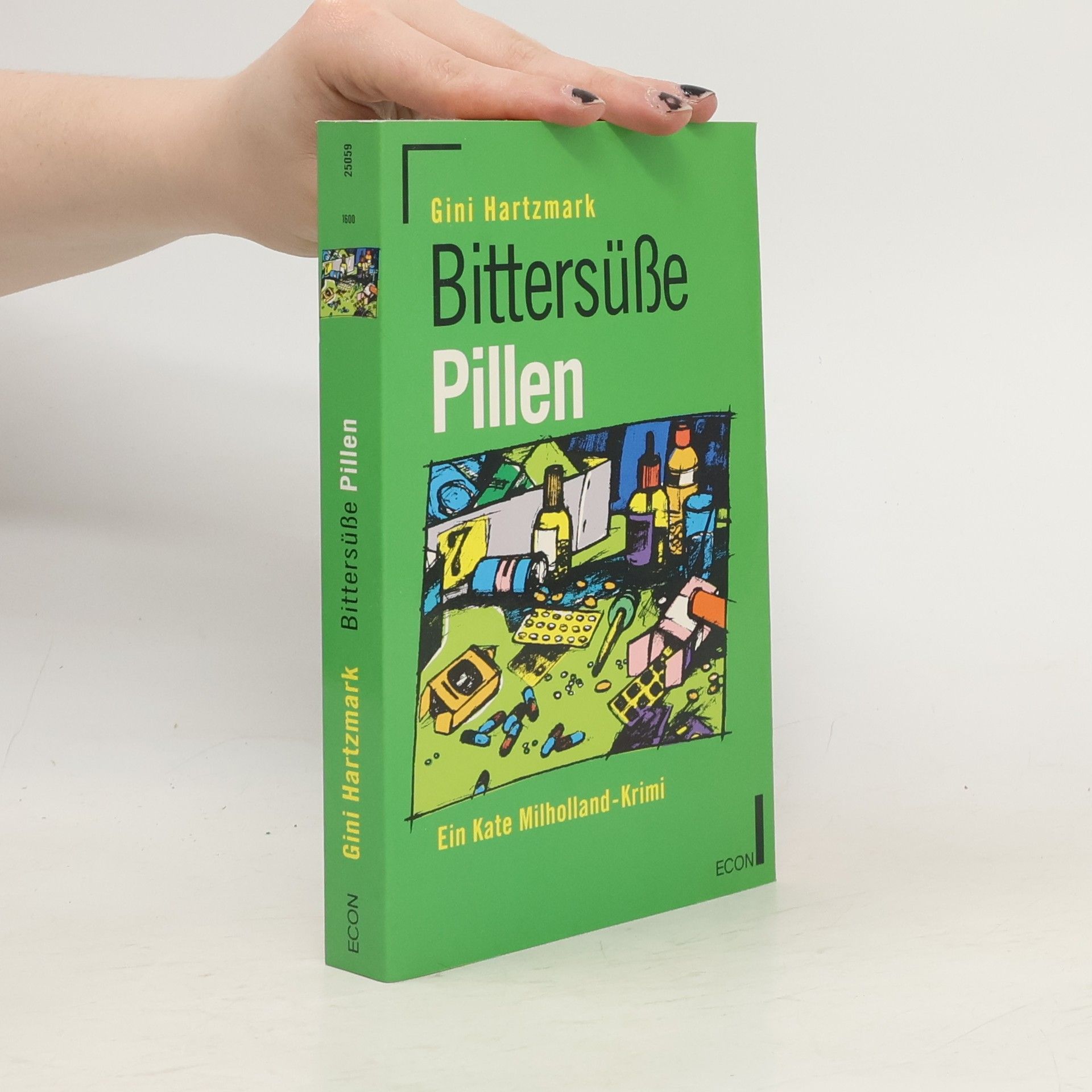Gini Hartzmark Bittersüsse Pillen
