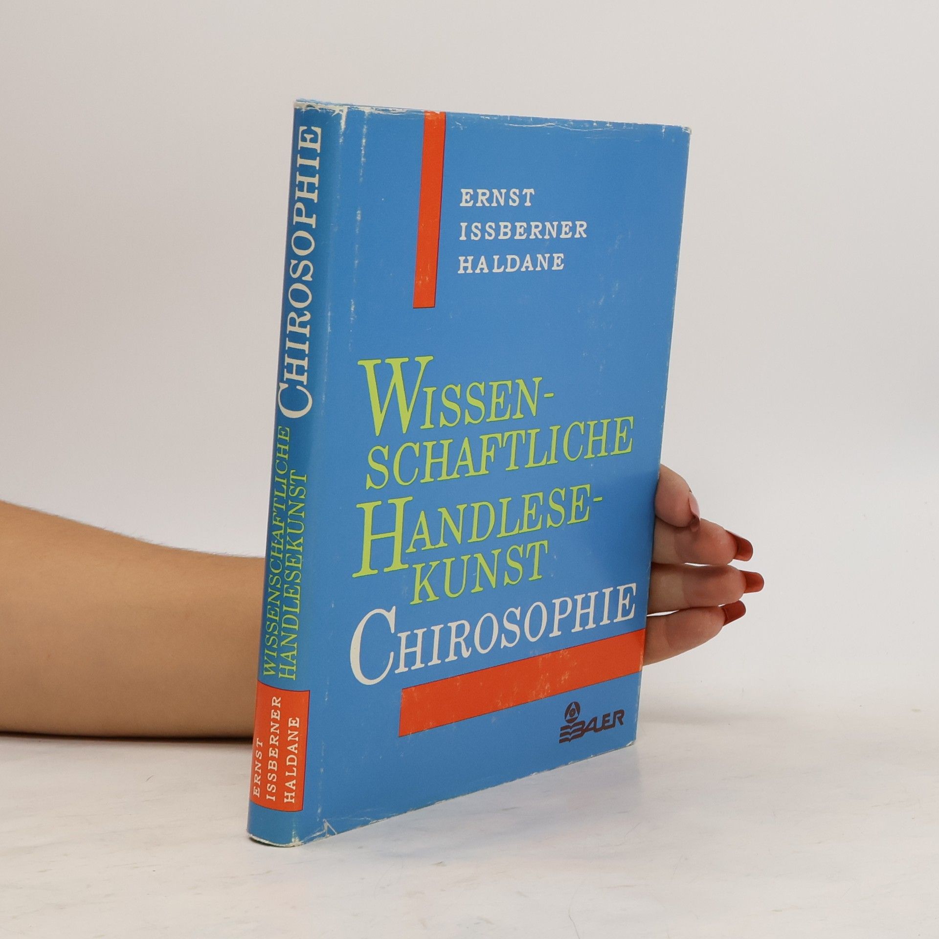 Ernst Issberner-Haldane Chirosophie, wissenschaftliche Handlesekunst
