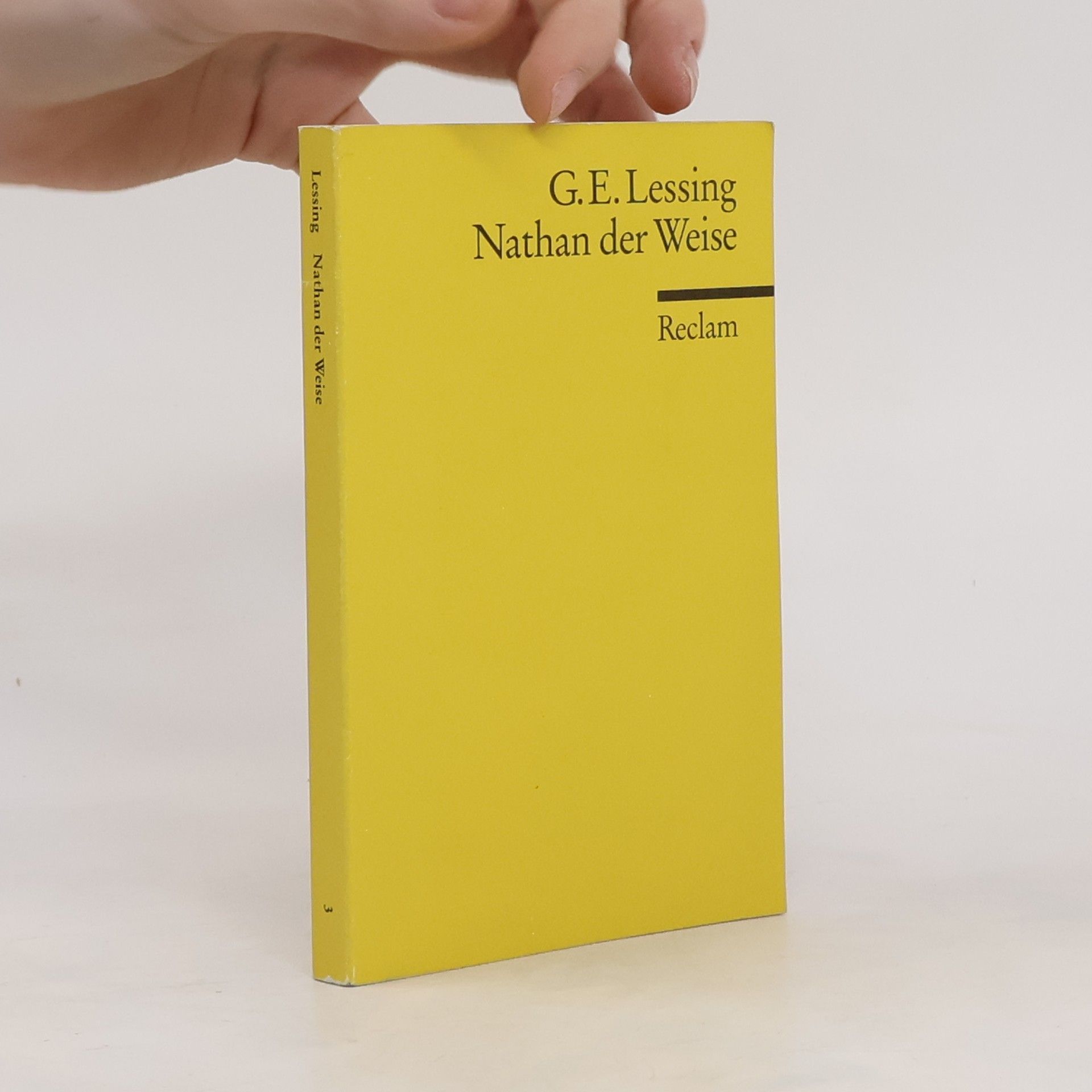 Gotthold Ephraim Lessing Nathan der Weise