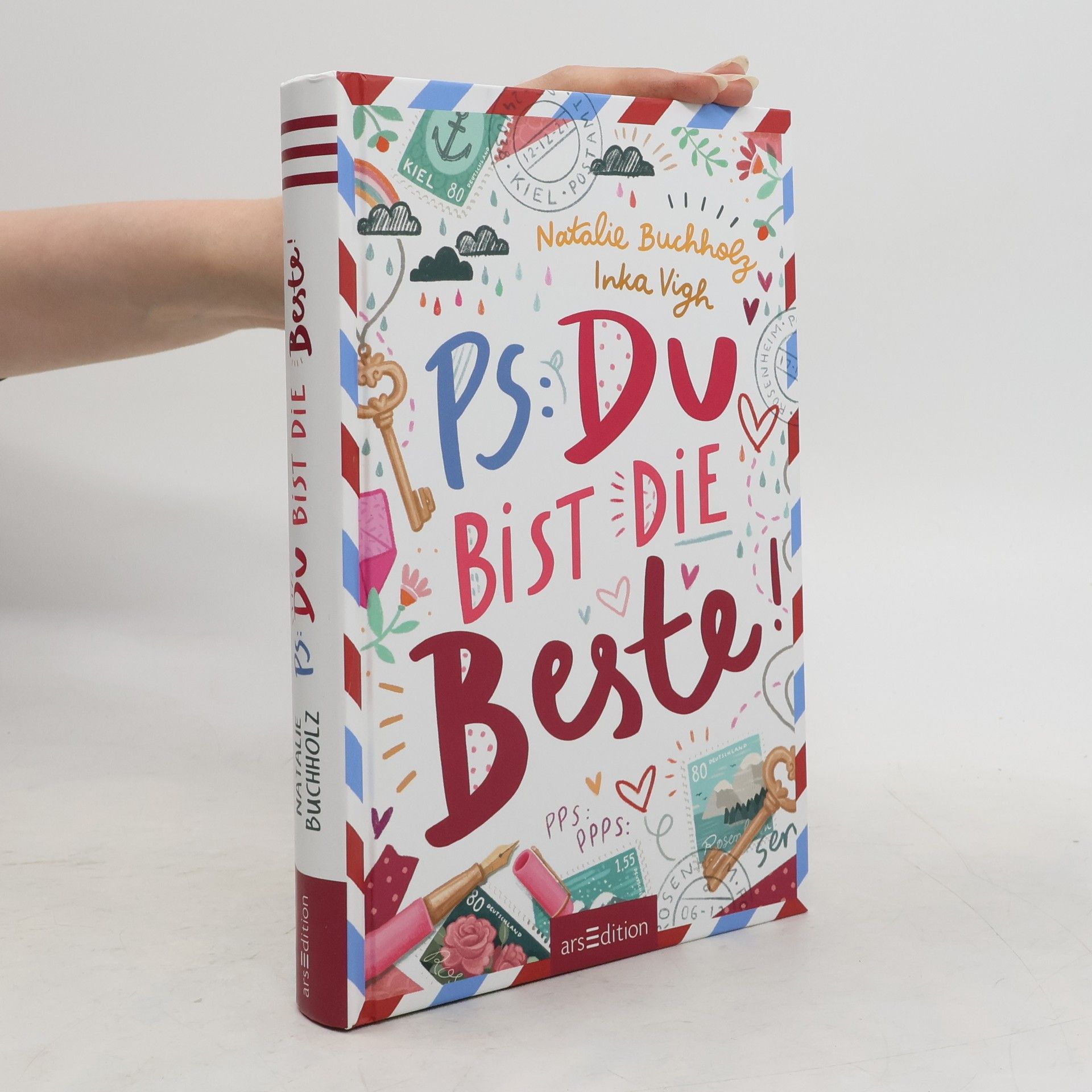 Natalie Buchholz PS: Du bist die Beste!