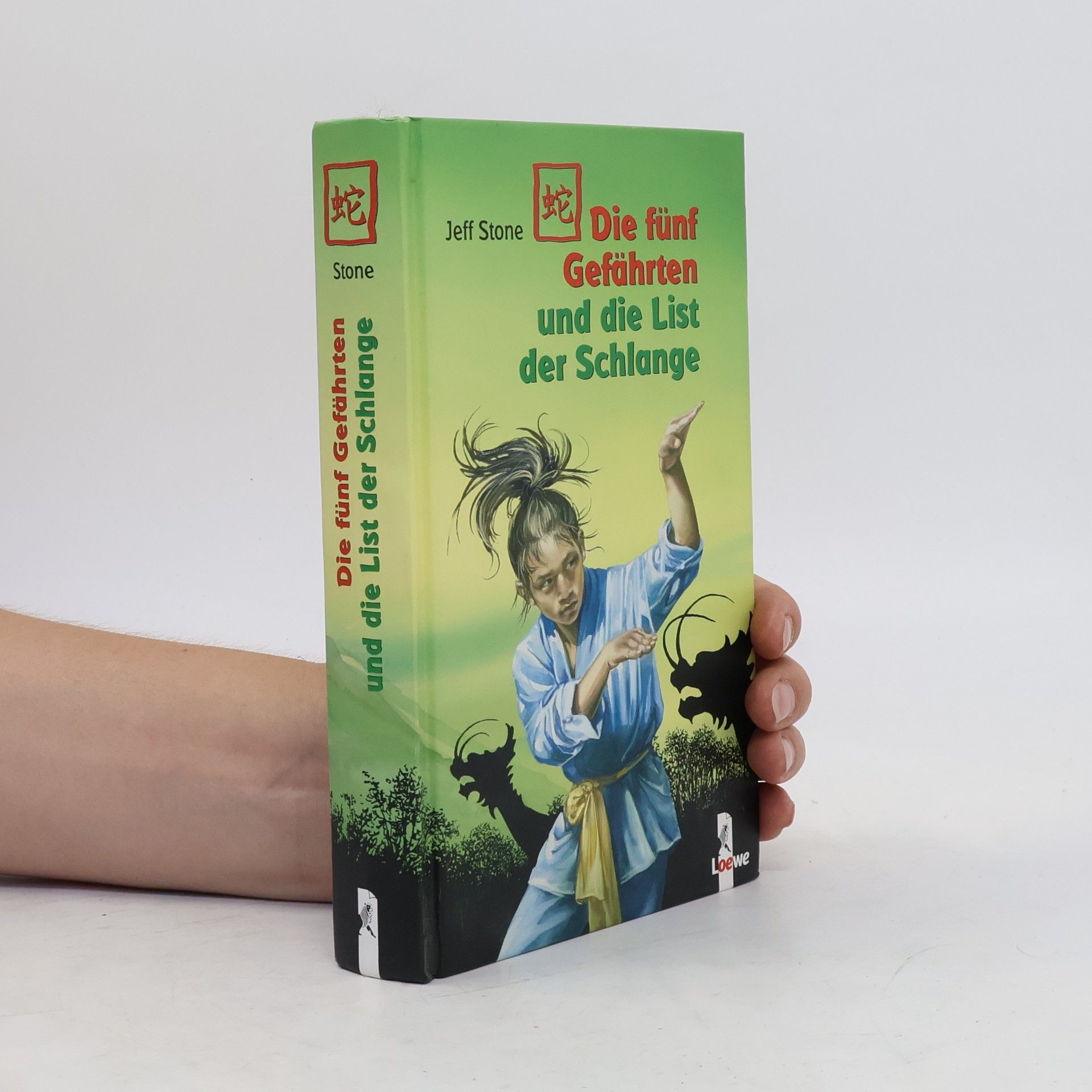 Jeff Stone Die fünf Gefährten und die List der Schlange