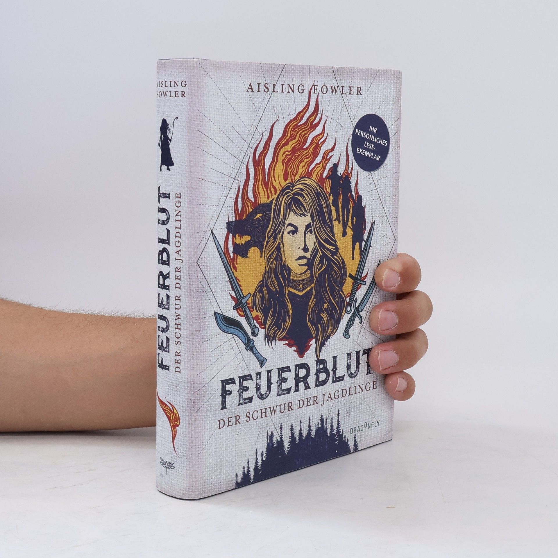 Aisling Fowler Feuerblut - Der Schwur der Jagdlinge