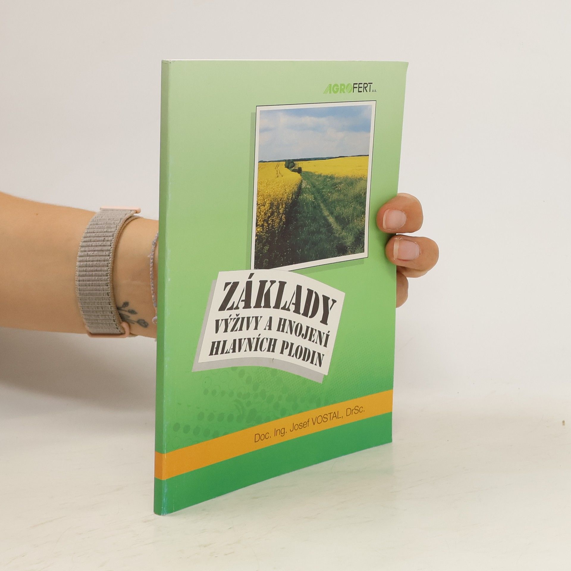 Josef Vostal Základy výživy a hnojení hlavních plodin