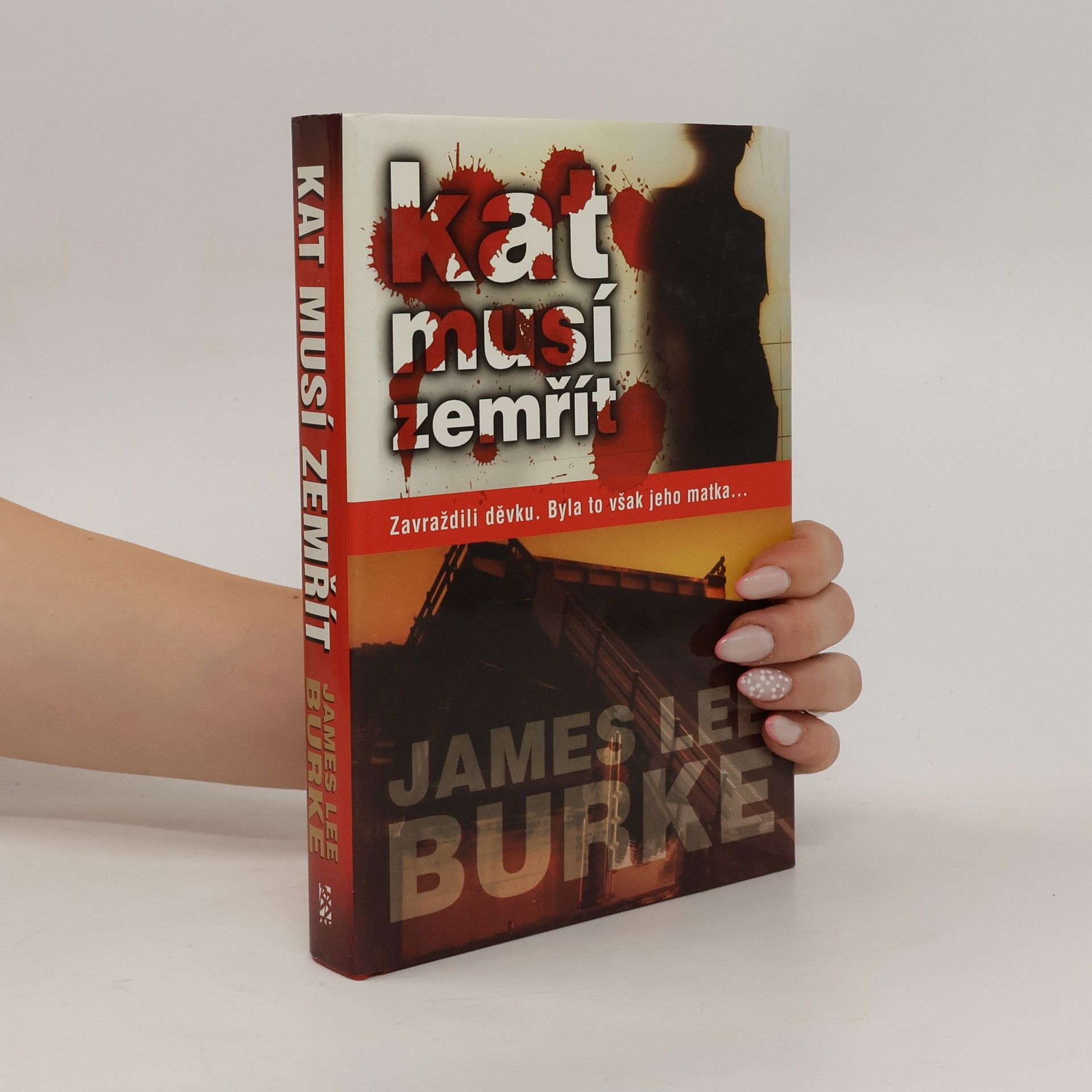 James Lee Burke Kat musí zemřít