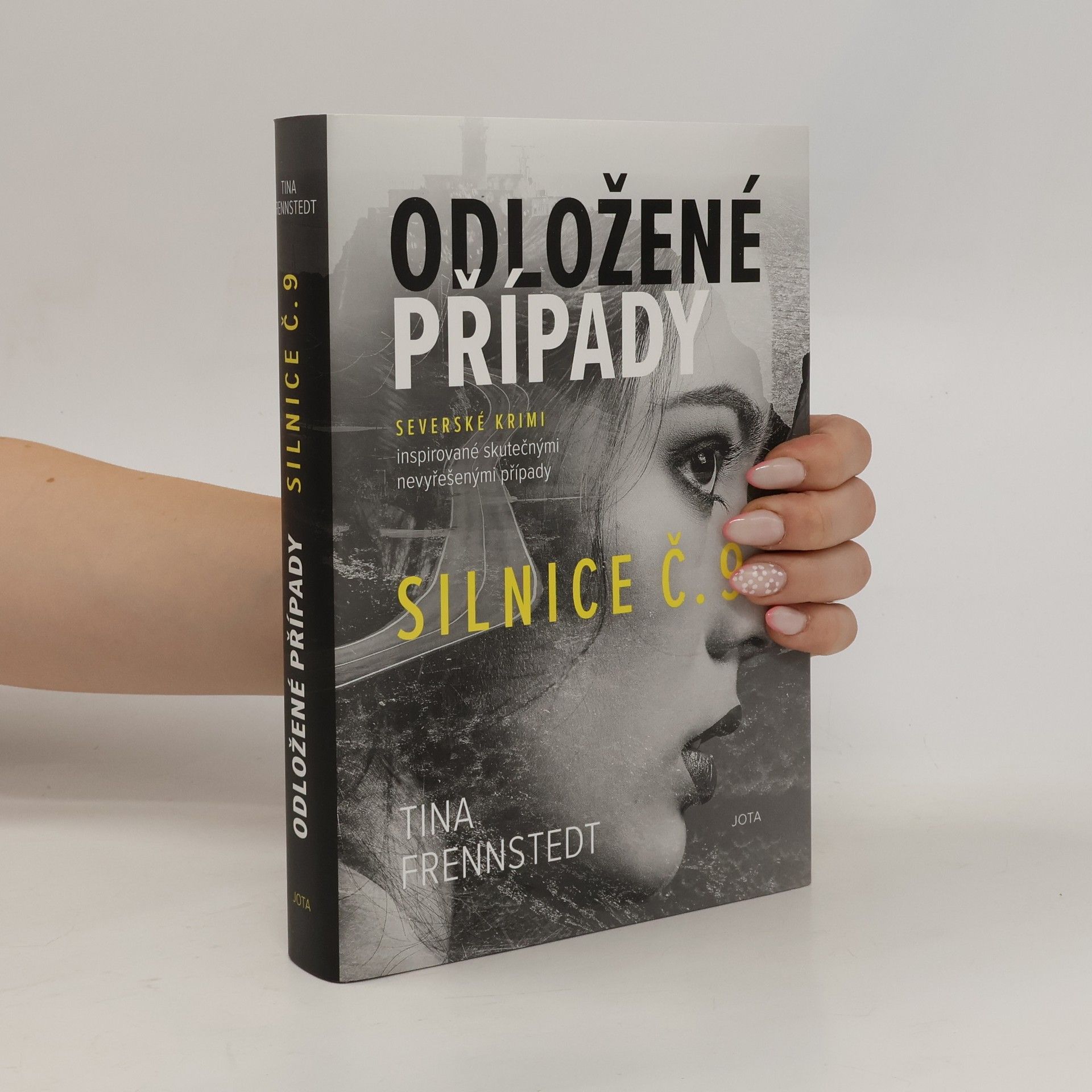 Tina Frennstedt Odložené případy. Silnice č.9