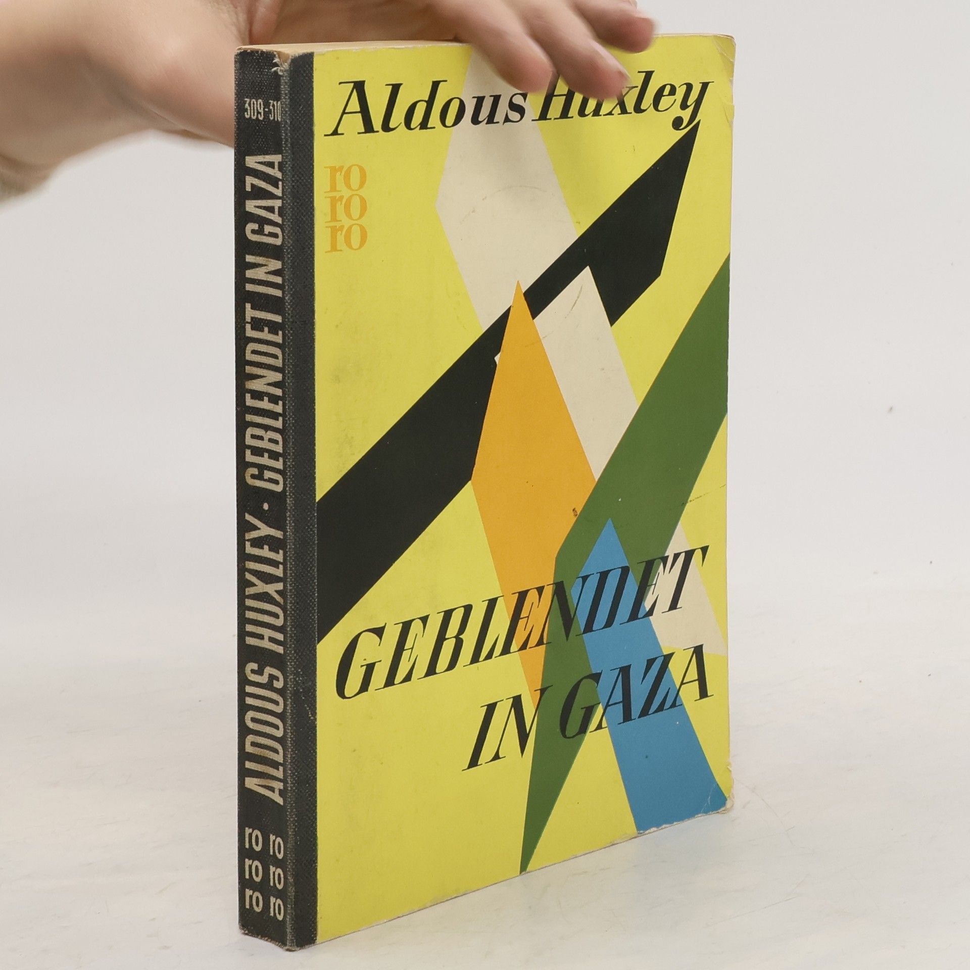 Aldous Huxley Geblendet in Gaza