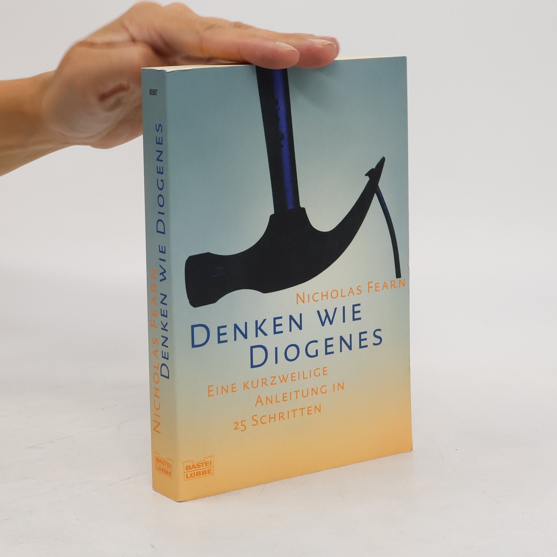 Nicholas Fearn Denken wie Diogenes