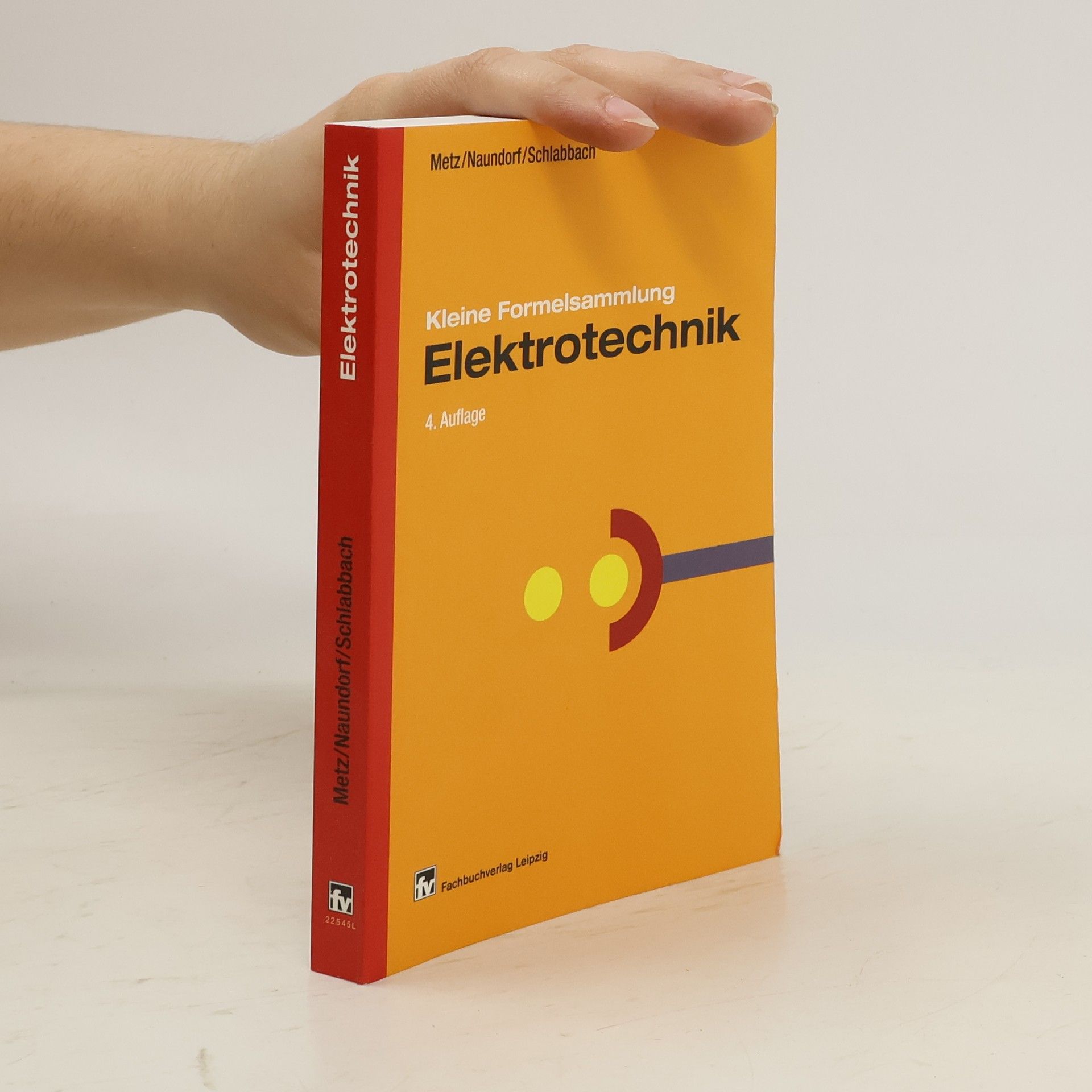 Dieter Metz Kleine Formelsammlung Elektrotechnik